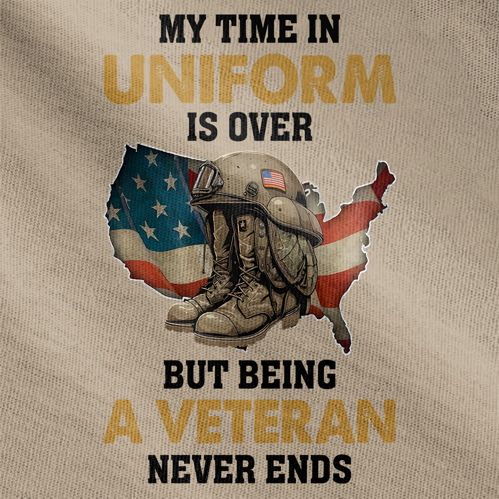 Personalized My Time In Uniform Is Over But Being A Veteran Never Ends Tactical Polo Shirt