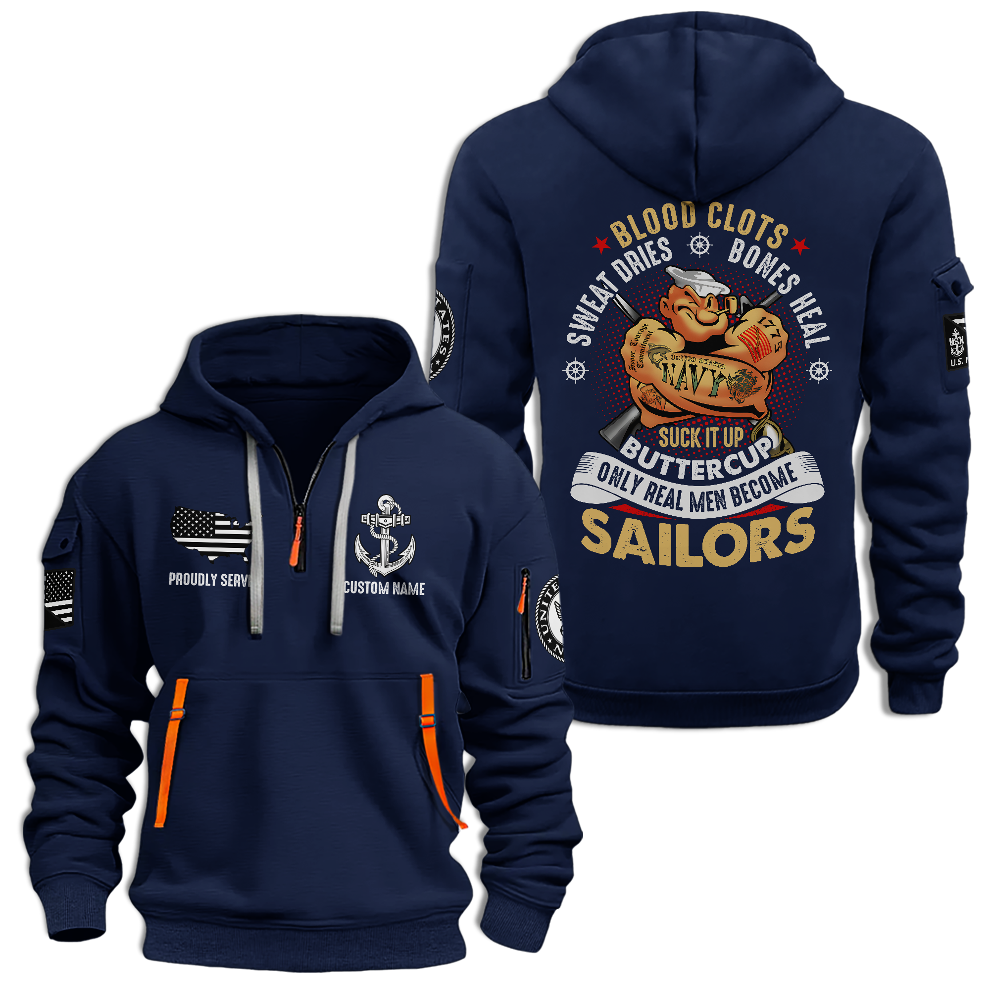 Personalizable Only Real Men Become Sailors Quarter Zip Hoodie