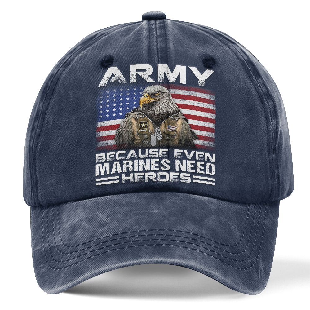 Personalizable Army Because Even Marines Need Heroes Washed Cap