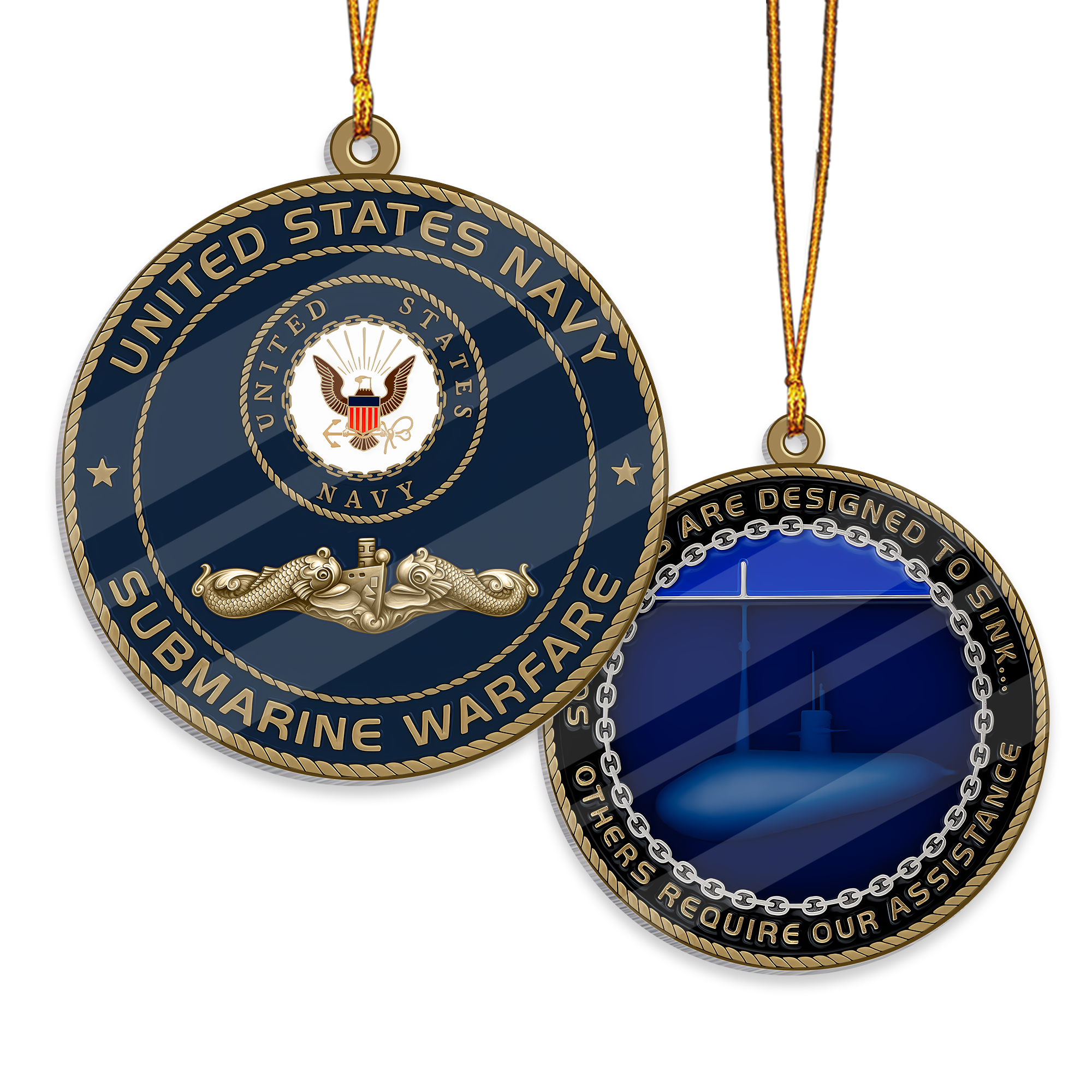 Navy Submarine Some Ships Are Designed To Sink Acrylic Ornament