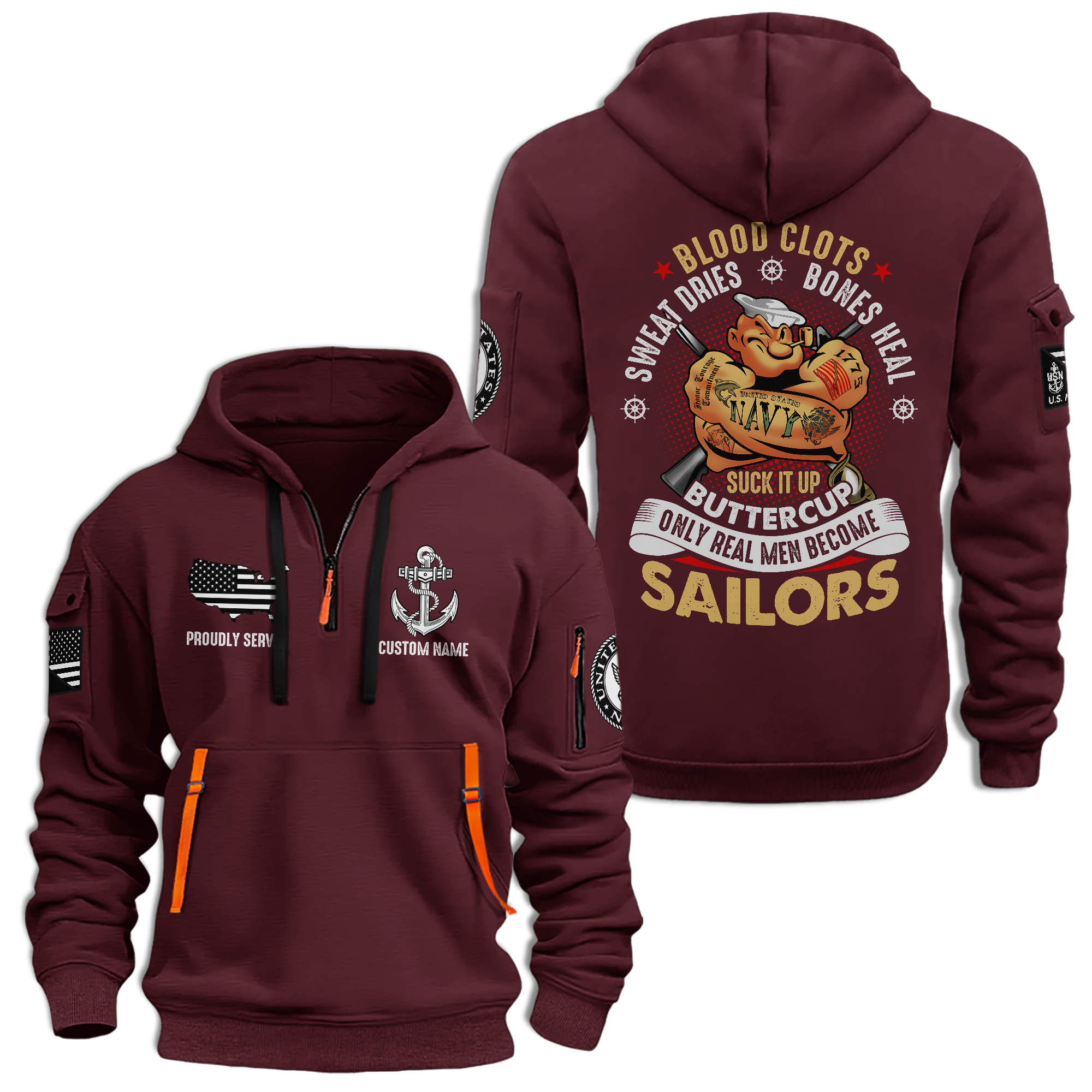 Personalizable Only Real Men Become Sailors Quarter Zip Hoodie
