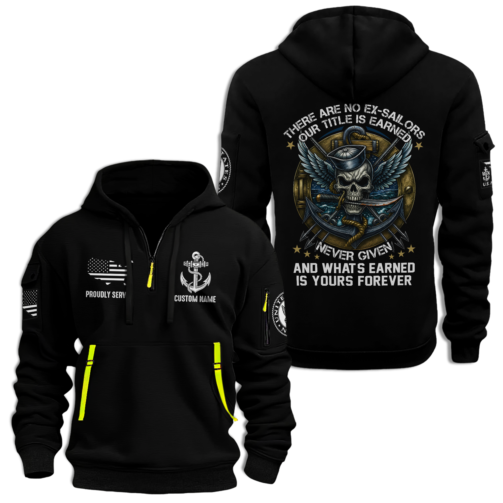 Personalizable There're No Ex-Sailors Quarter Zip Hoodie