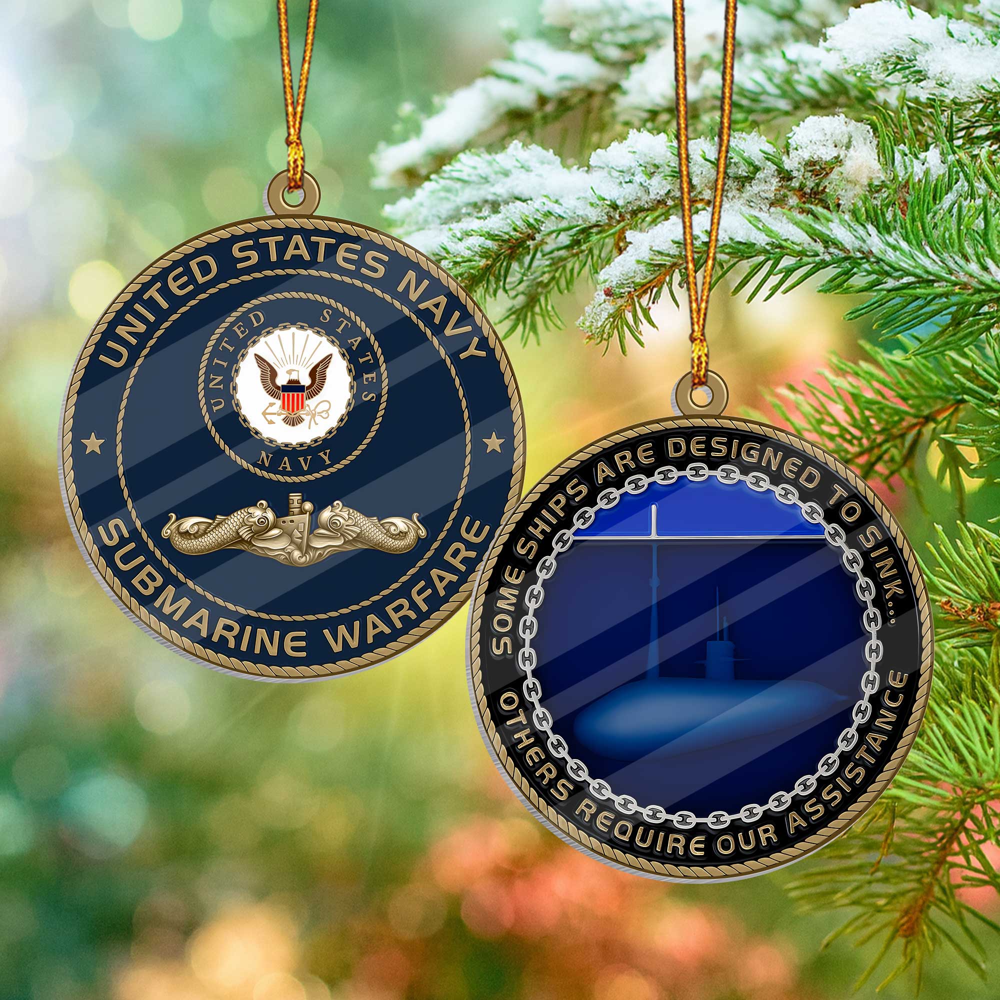 Navy Submarine Some Ships Are Designed To Sink Acrylic Ornament