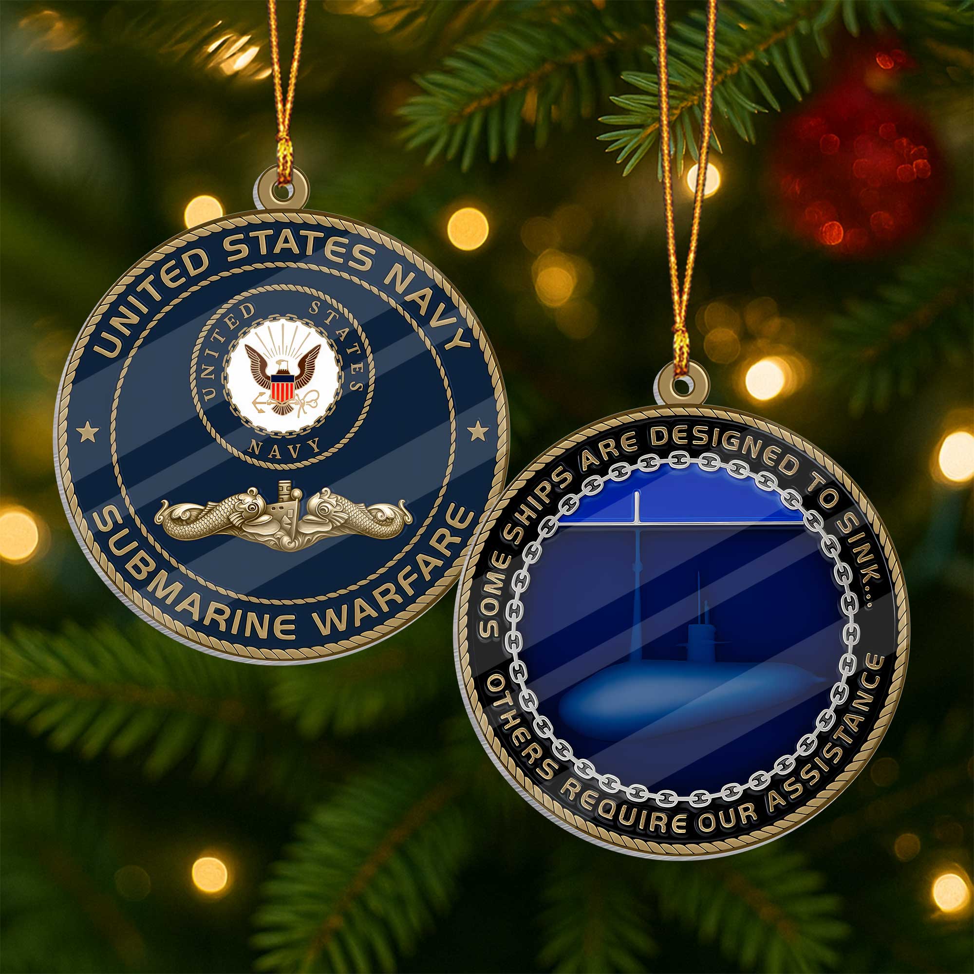 Navy Submarine Some Ships Are Designed To Sink Acrylic Ornament