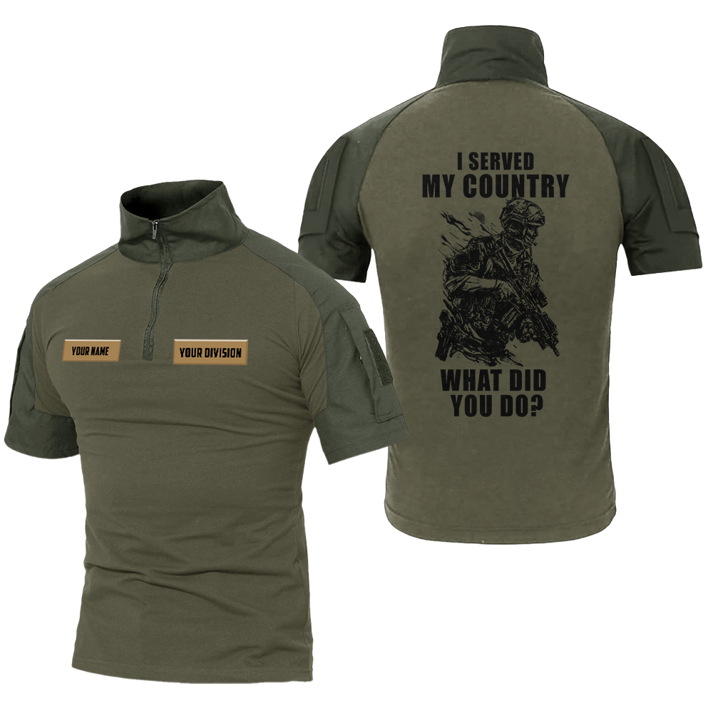 Personalized I Served My Country What Did You Do Tactical Polo Shirt