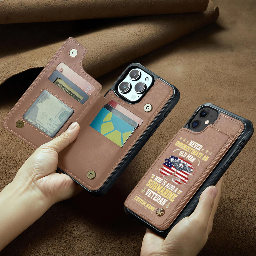 Personalizable Never Underestimate An Old Man Who Is Also A Navy Submarine Veteran Wallet Phone Case