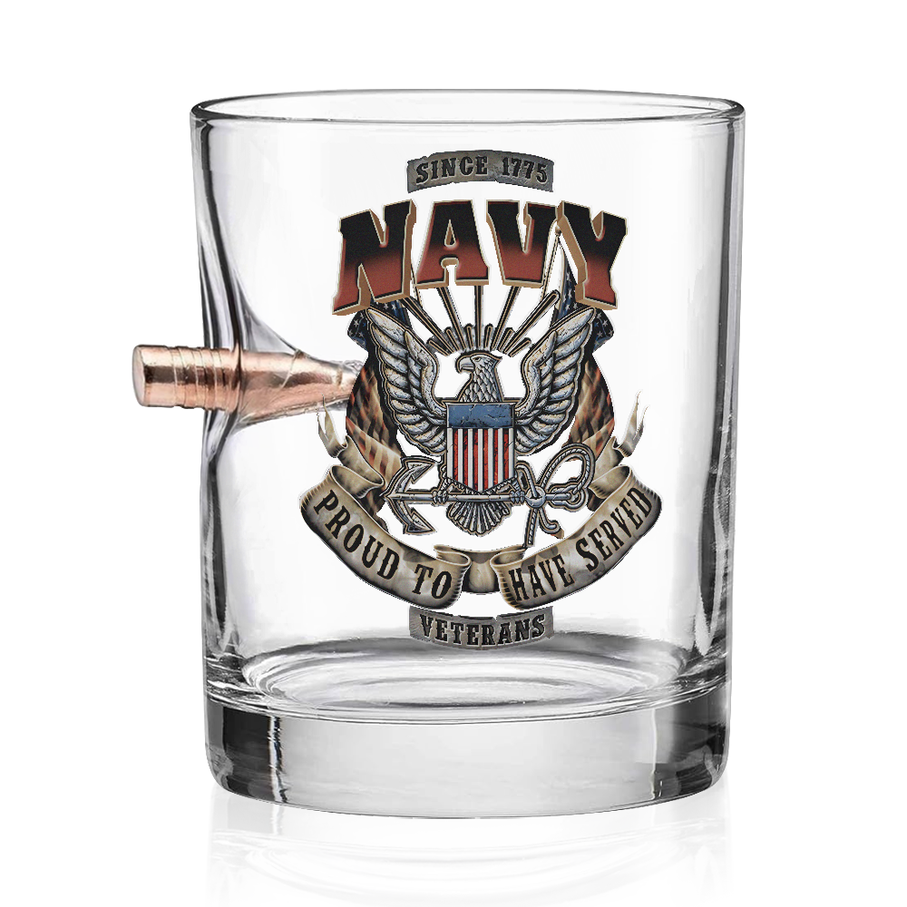 Navy Proud To Have Served Bullet Whiskey Glass