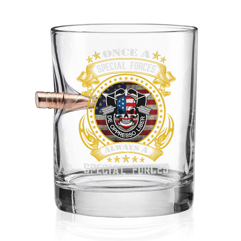 Once A Special Forces Always A Special Forces Bullet Whiskey Glass