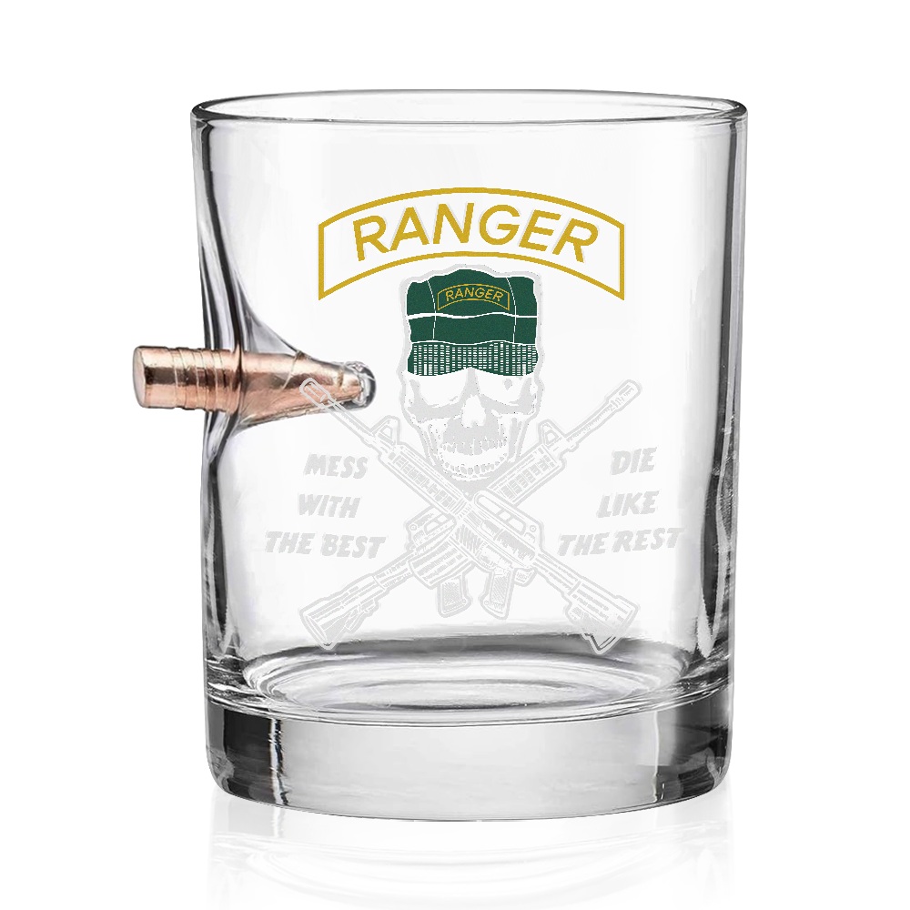 Ranger Mess With The Best Bullet Whiskey Glass