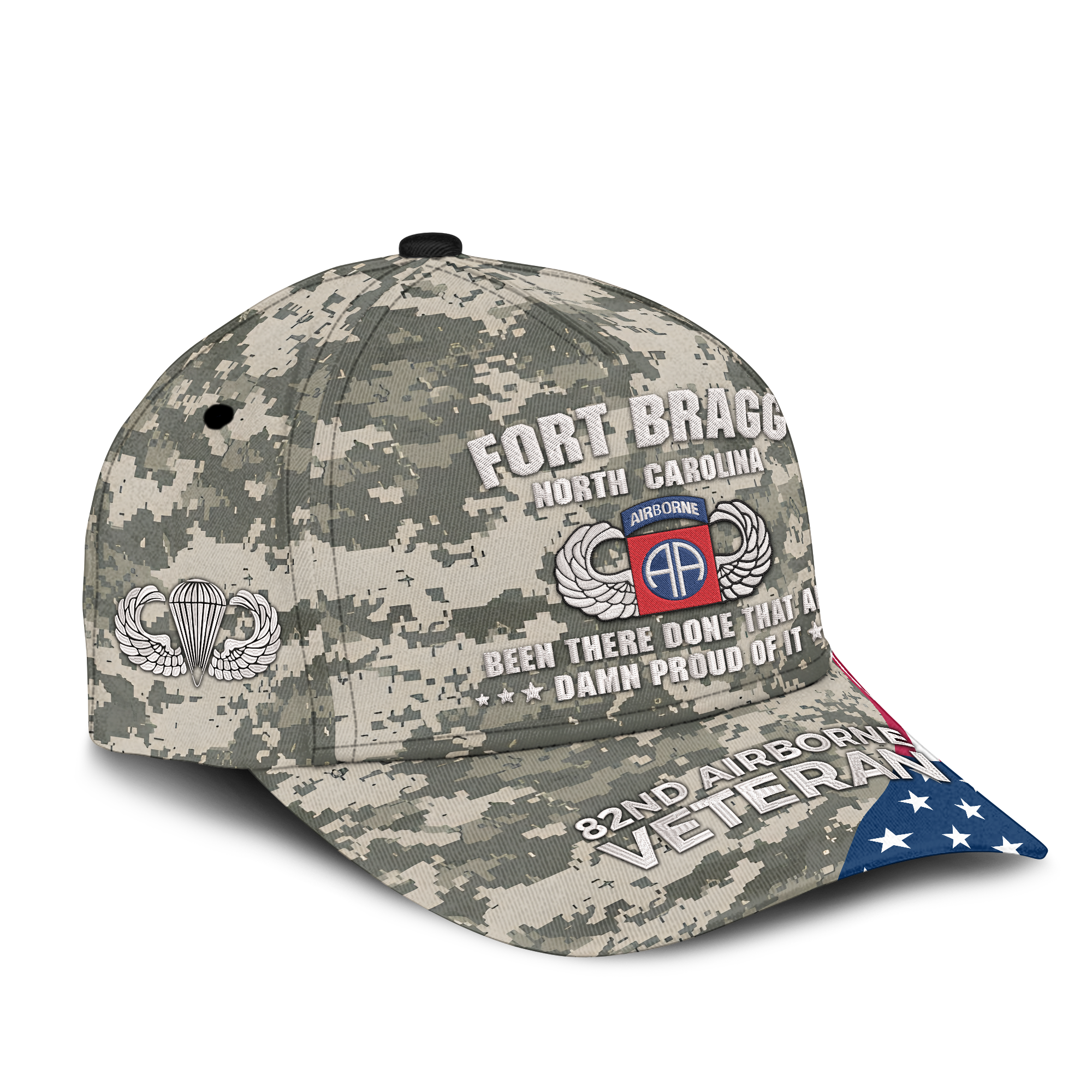 Fort Bragg Been There Done That and Damn Proud Of It Embroidered & Printed Cap