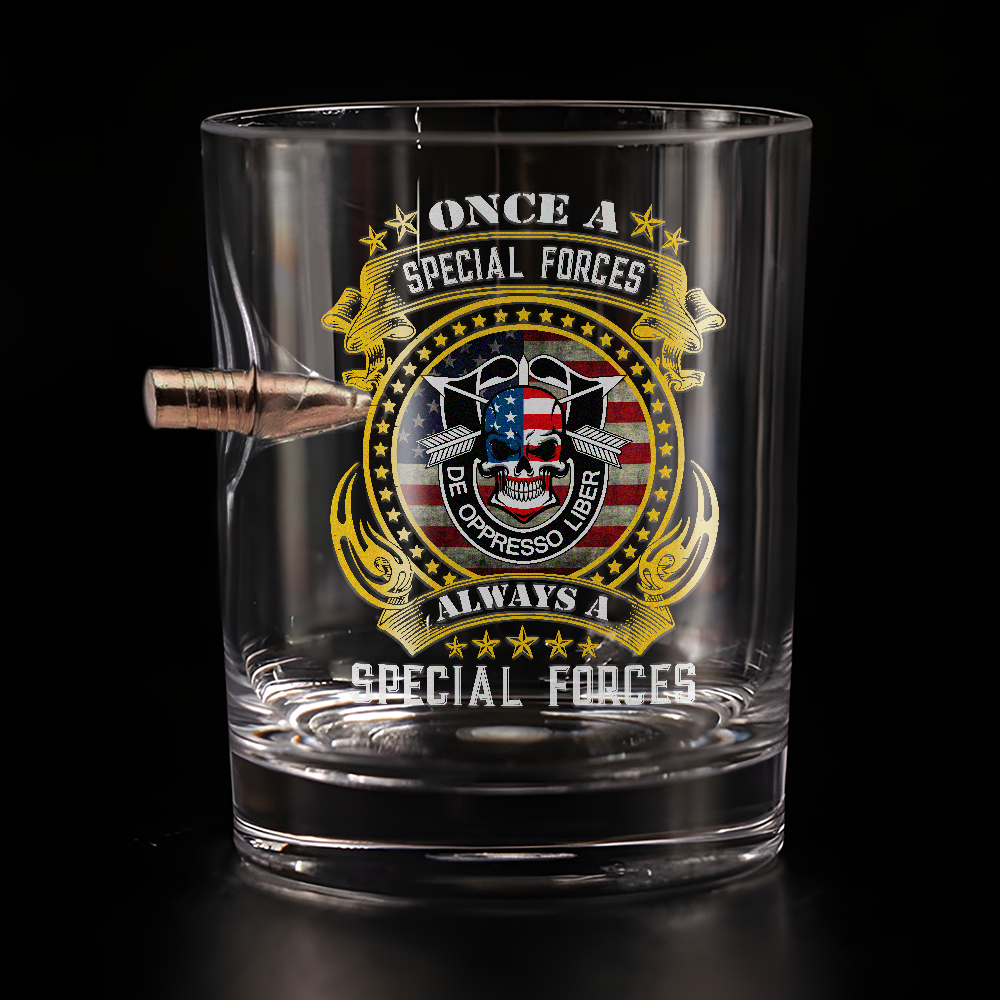 Once A Special Forces Always A Special Forces Bullet Whiskey Glass