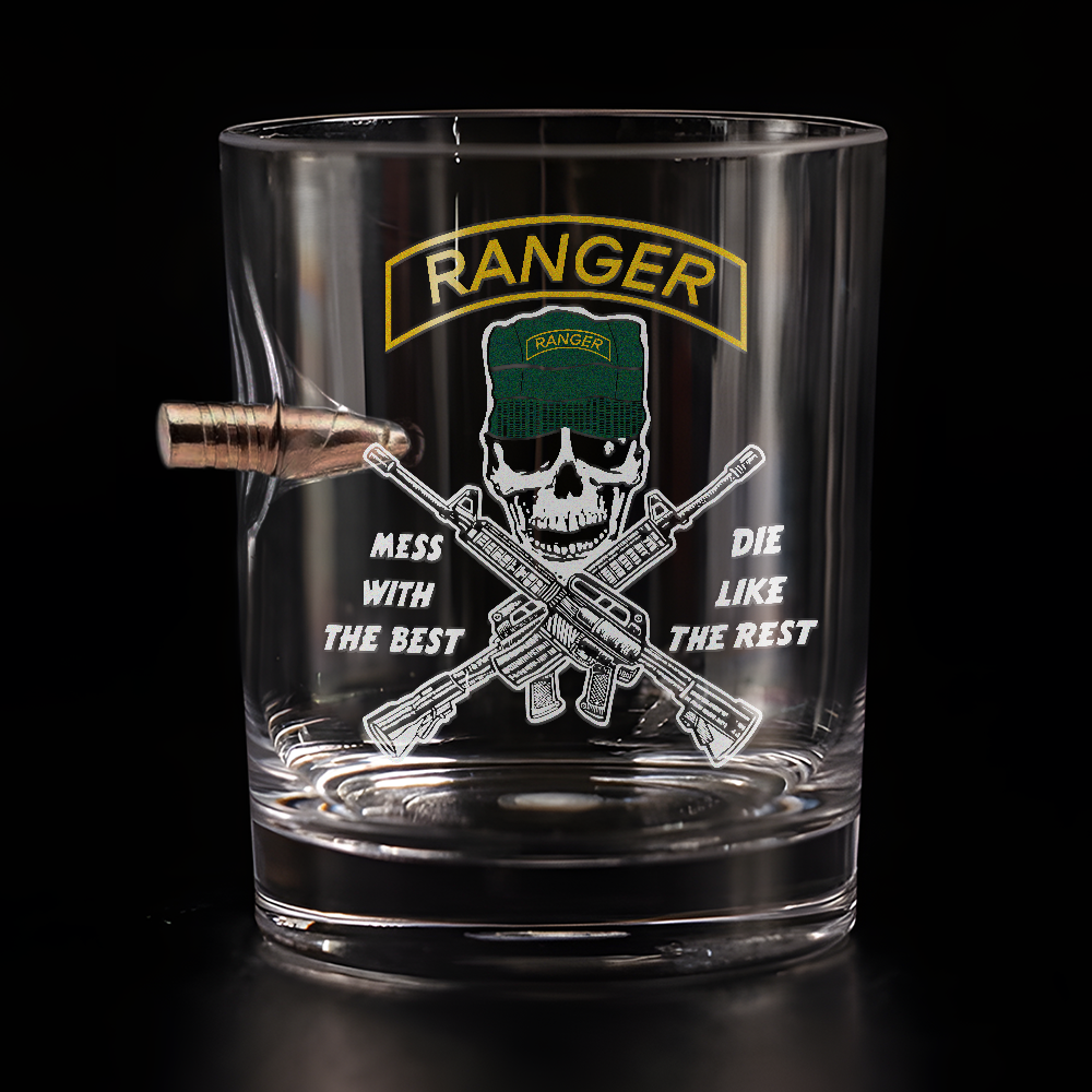 Ranger Mess With The Best Bullet Whiskey Glass