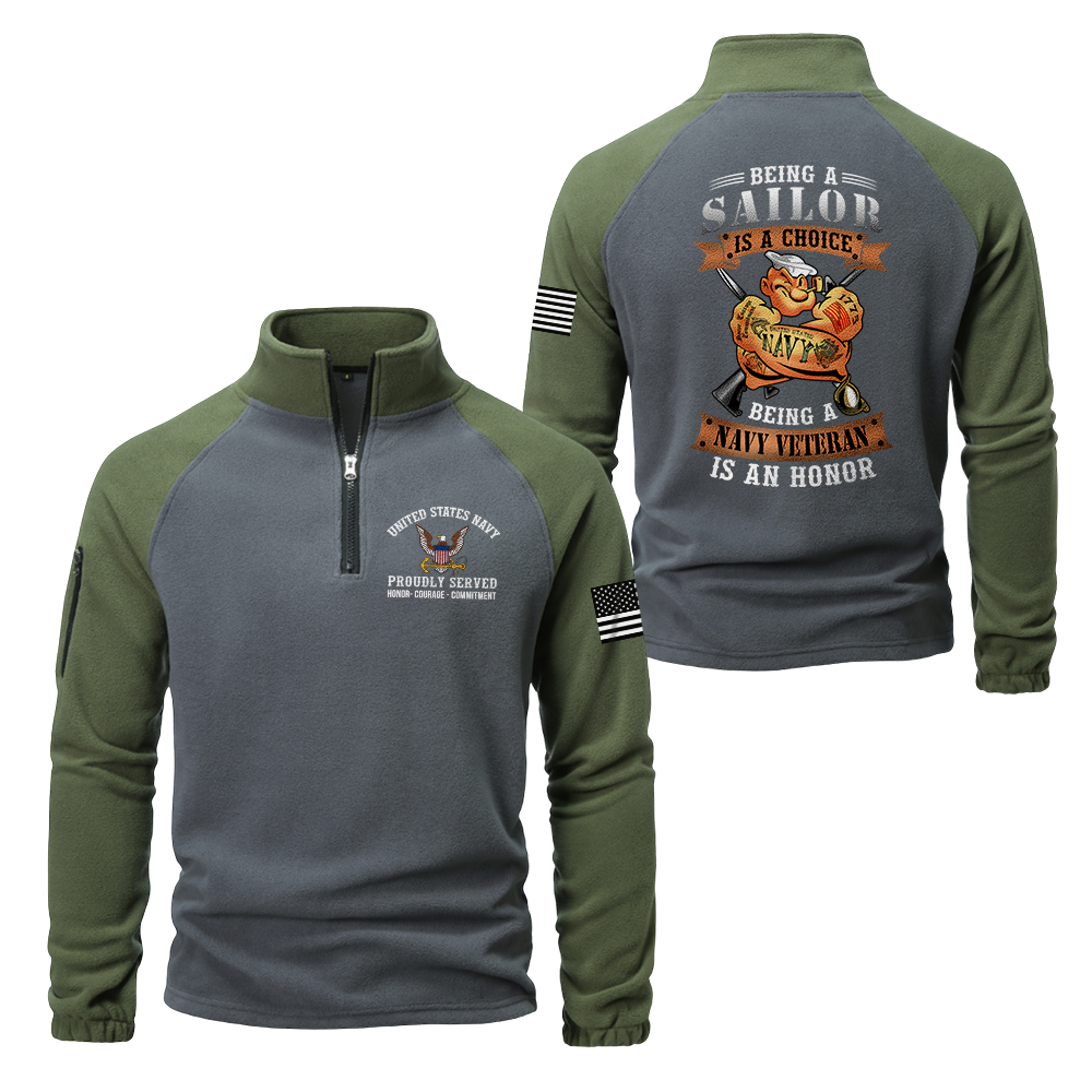 Being A Navy Veteran Is An Honor Half-Zip Raglan Sweatshirt