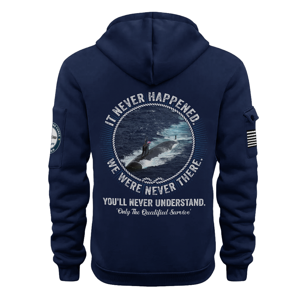 Personalizable Navy Submarine It Never Happened Quarter Zip Hoodie