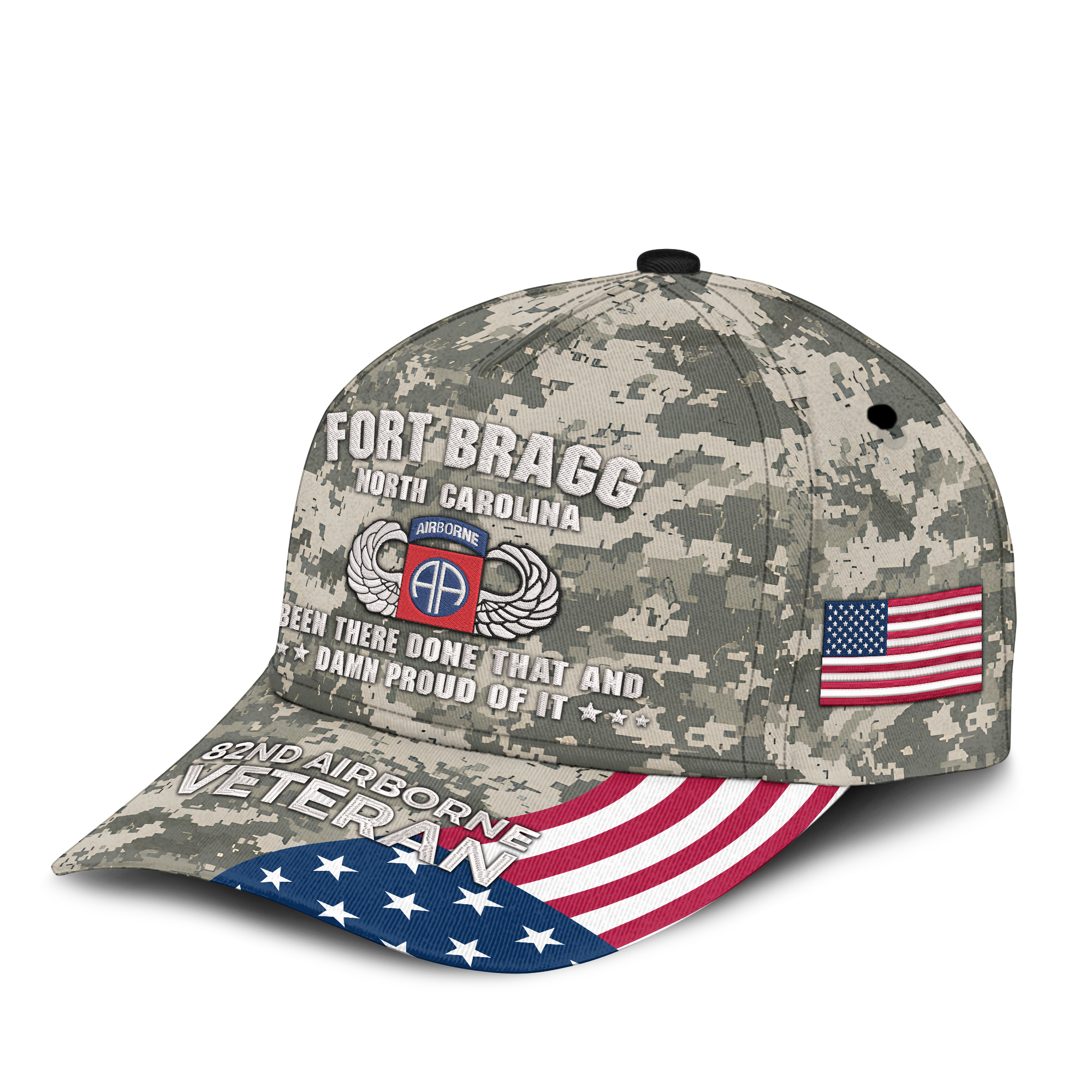 Fort Bragg Been There Done That and Damn Proud Of It Embroidered & Printed Cap