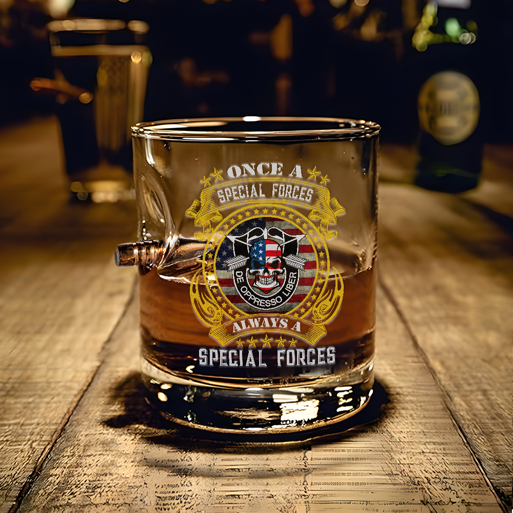 Once A Special Forces Always A Special Forces Bullet Whiskey Glass