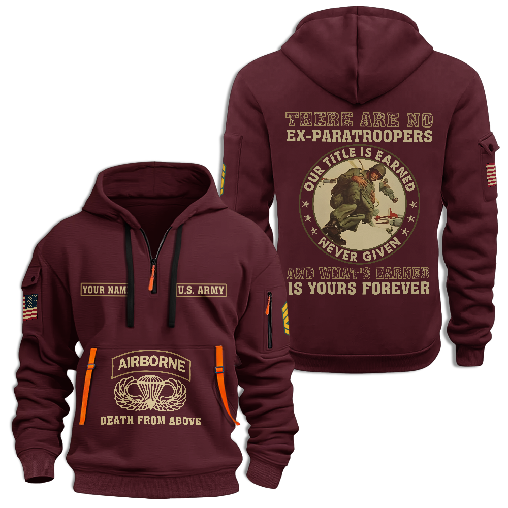 Personalizable Airborne There Are No Ex-Paratroopers Quarter Zip Hoodie