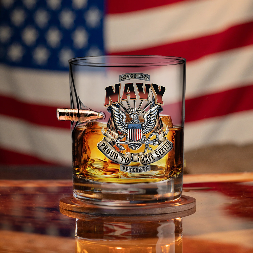 Navy Proud To Have Served Bullet Whiskey Glass