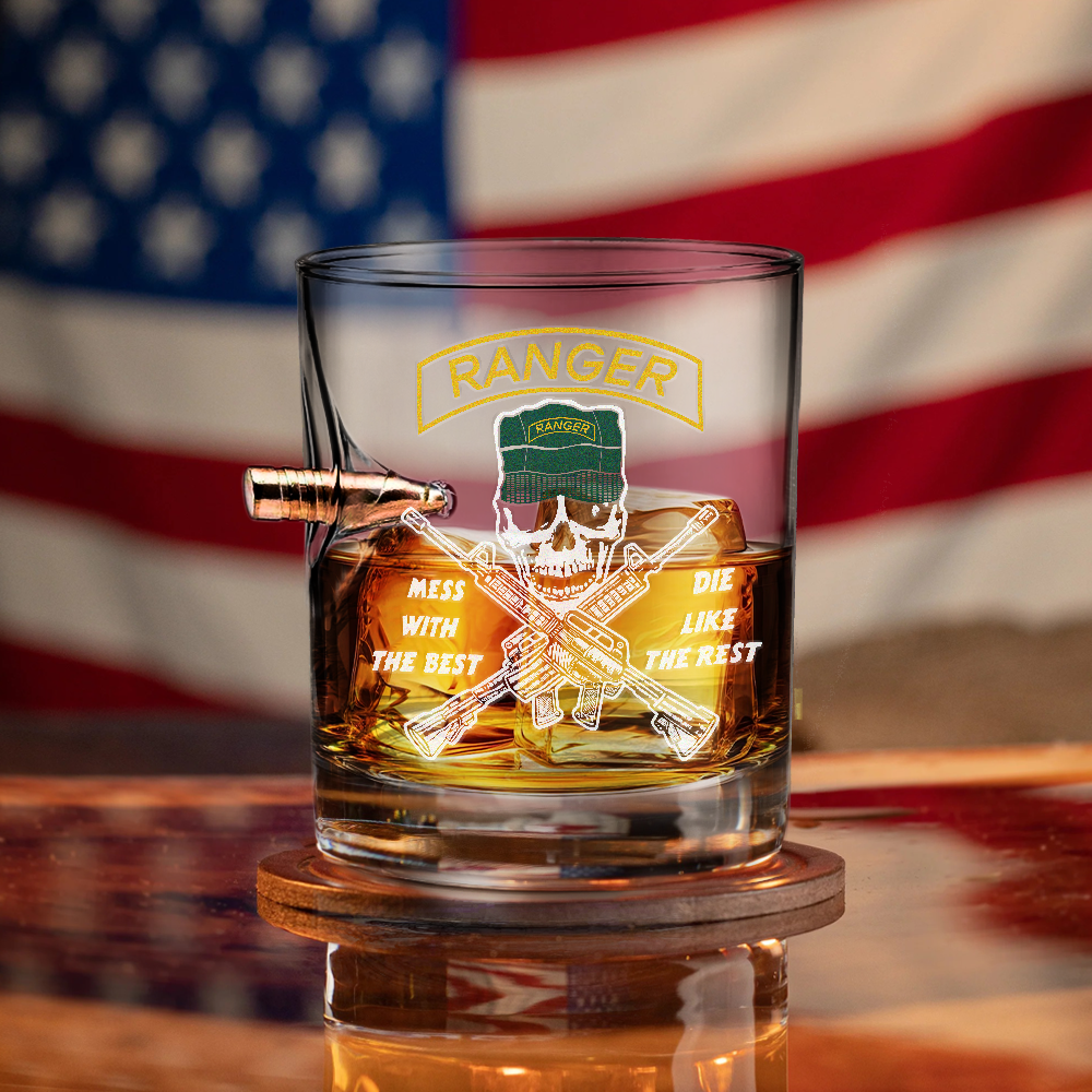 Ranger Mess With The Best Bullet Whiskey Glass