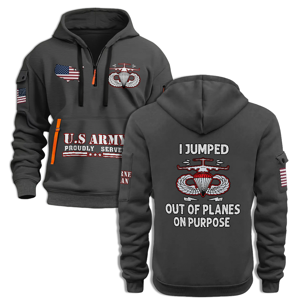 Airborne I Jumped Out Of Planes On Purpose Quarter Zip Hoodie