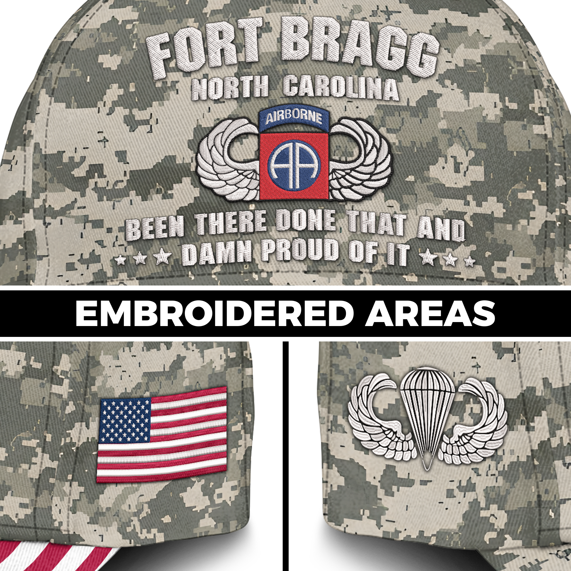 Fort Bragg Been There Done That and Damn Proud Of It Embroidered & Printed Cap