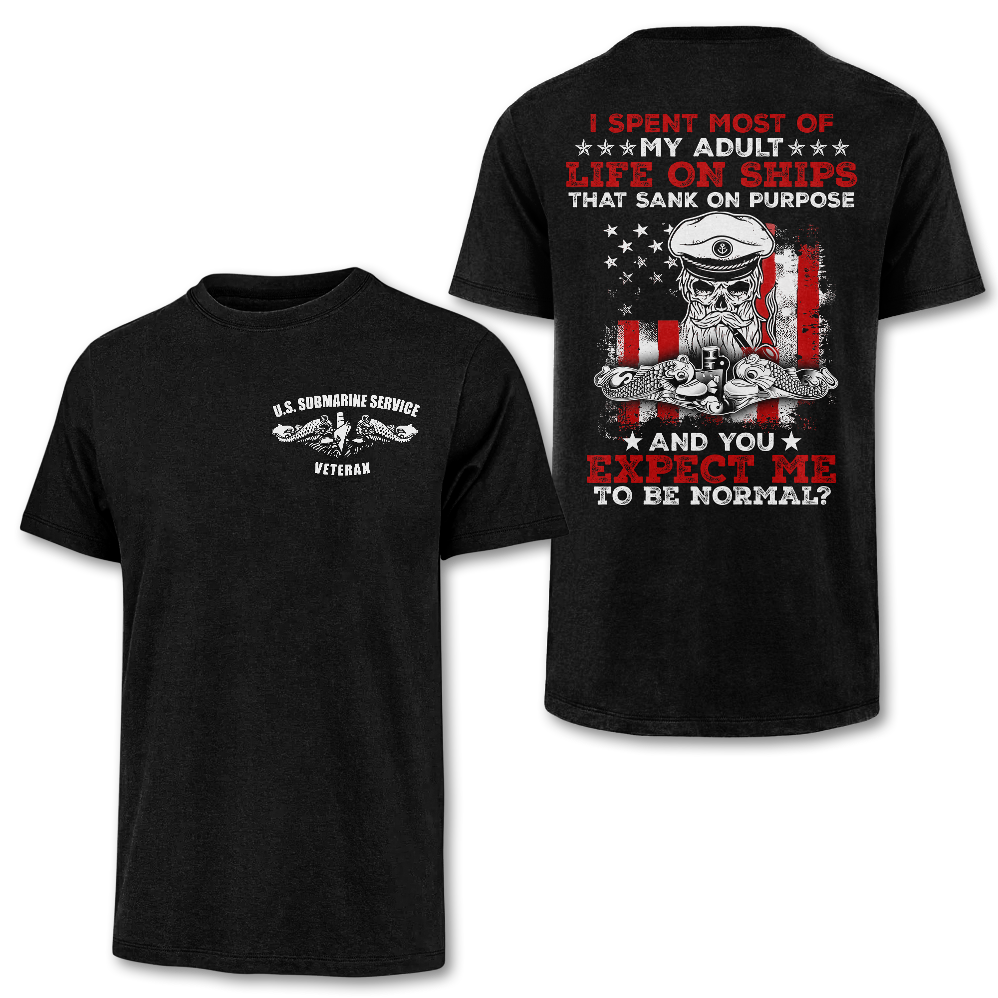 Navy Submarine Life That Sank On Purpose Double Side Classic T-shirt