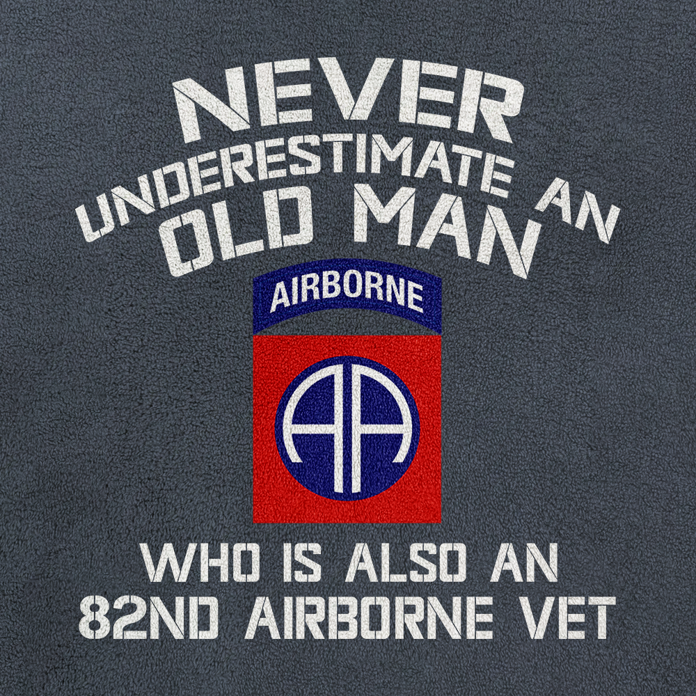 Never Underestimate An Old Man Who Is Also An 82nd Airborne Half-Zip Raglan Sweatshirt