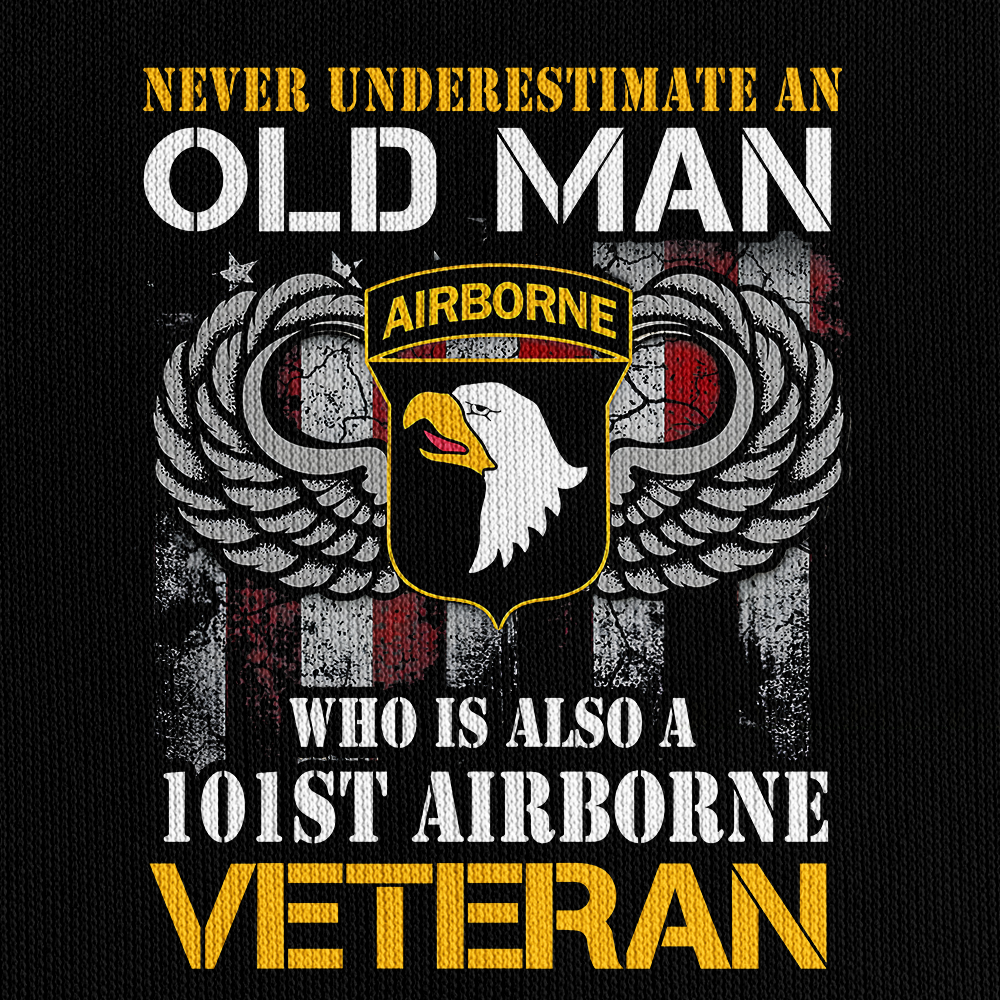 Never Underestimate An Old Man Who Is Also A 101st Airborne Veteran Quarter Zip Hoodie