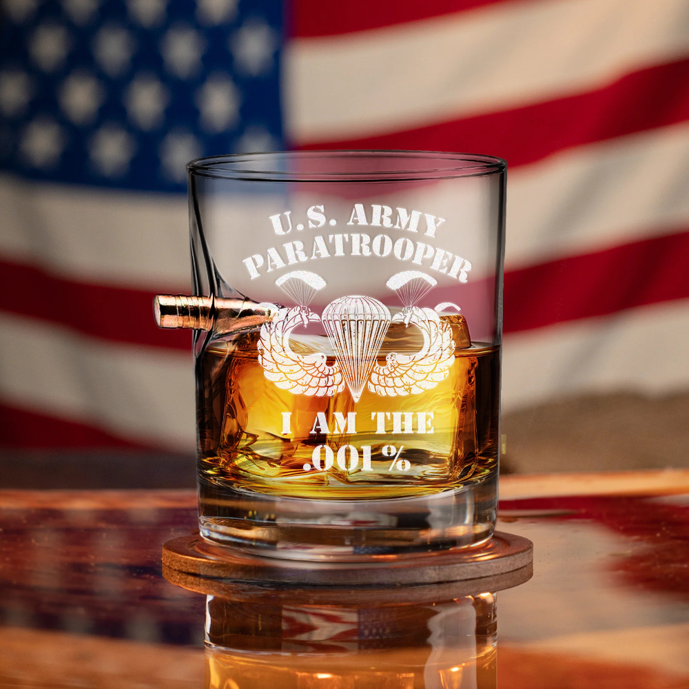 Army Paratrooper I Am .001% Bullet Whiskey Glass