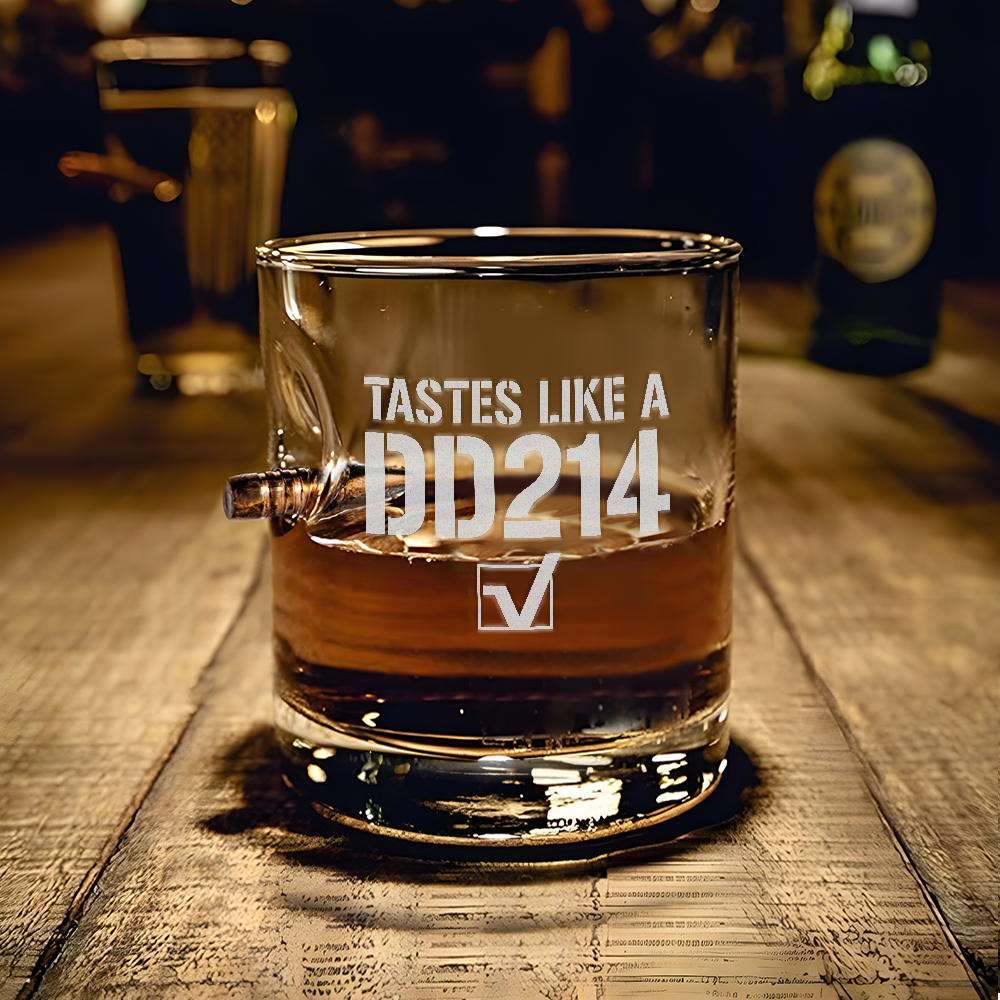 Tastes Like A DD-214 Bullet Whiskey Glass