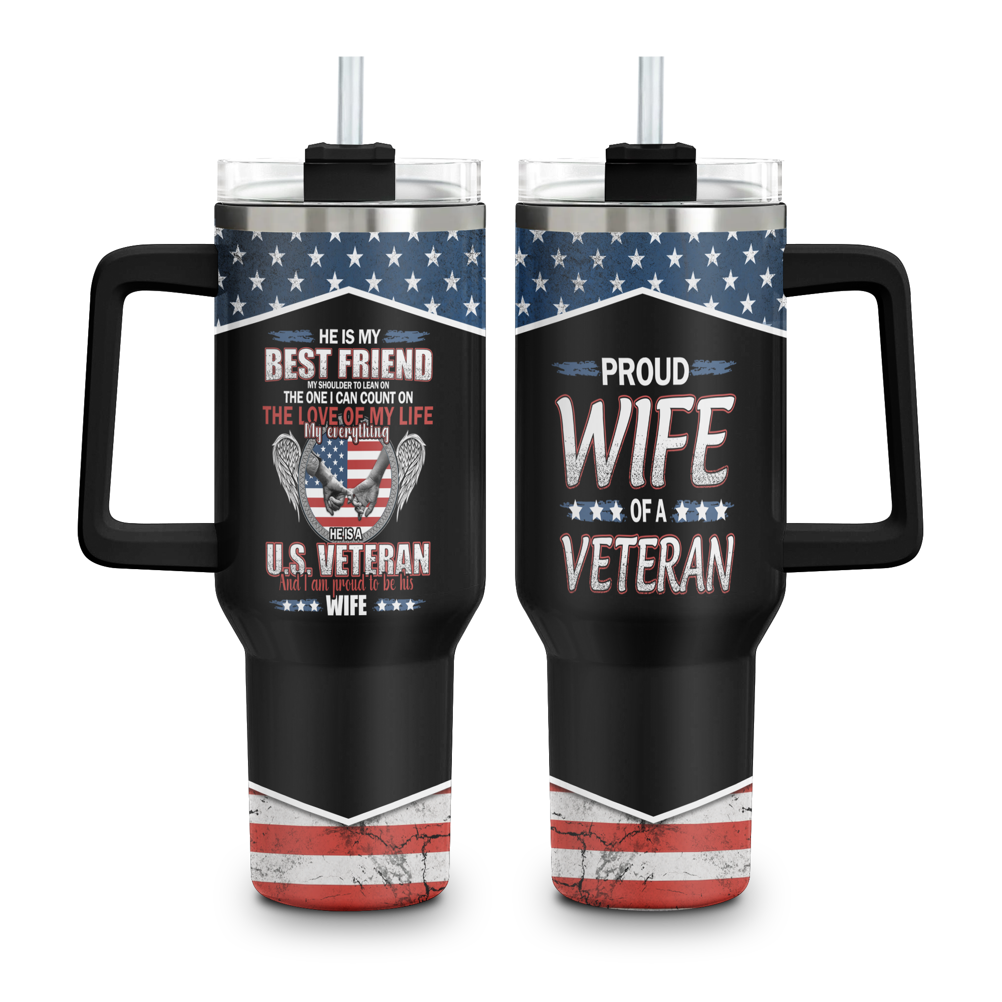 Proud Wife of a Veteran 40Oz Tumbler With Straw
