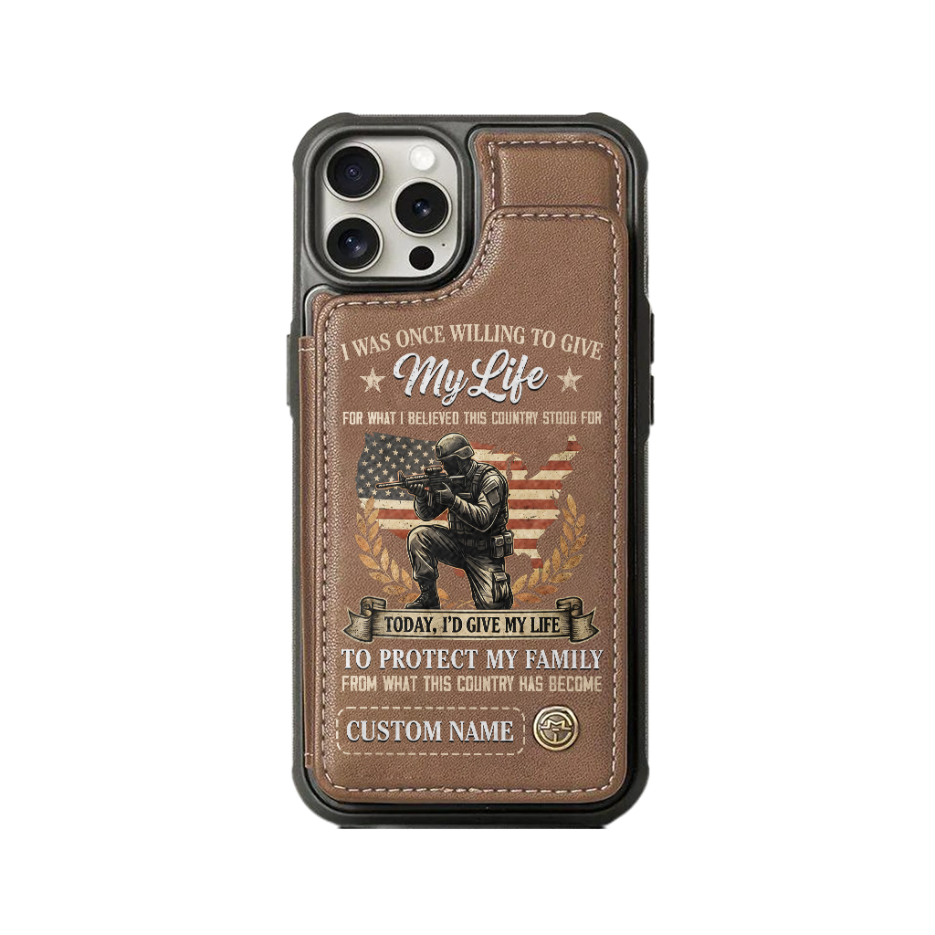 Personalizable I Was Once Willing To Give My Life Wallet Phone Case
