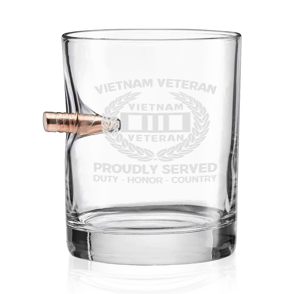 Vietnam Veteran Proudly Served Bullet Whiskey Glass