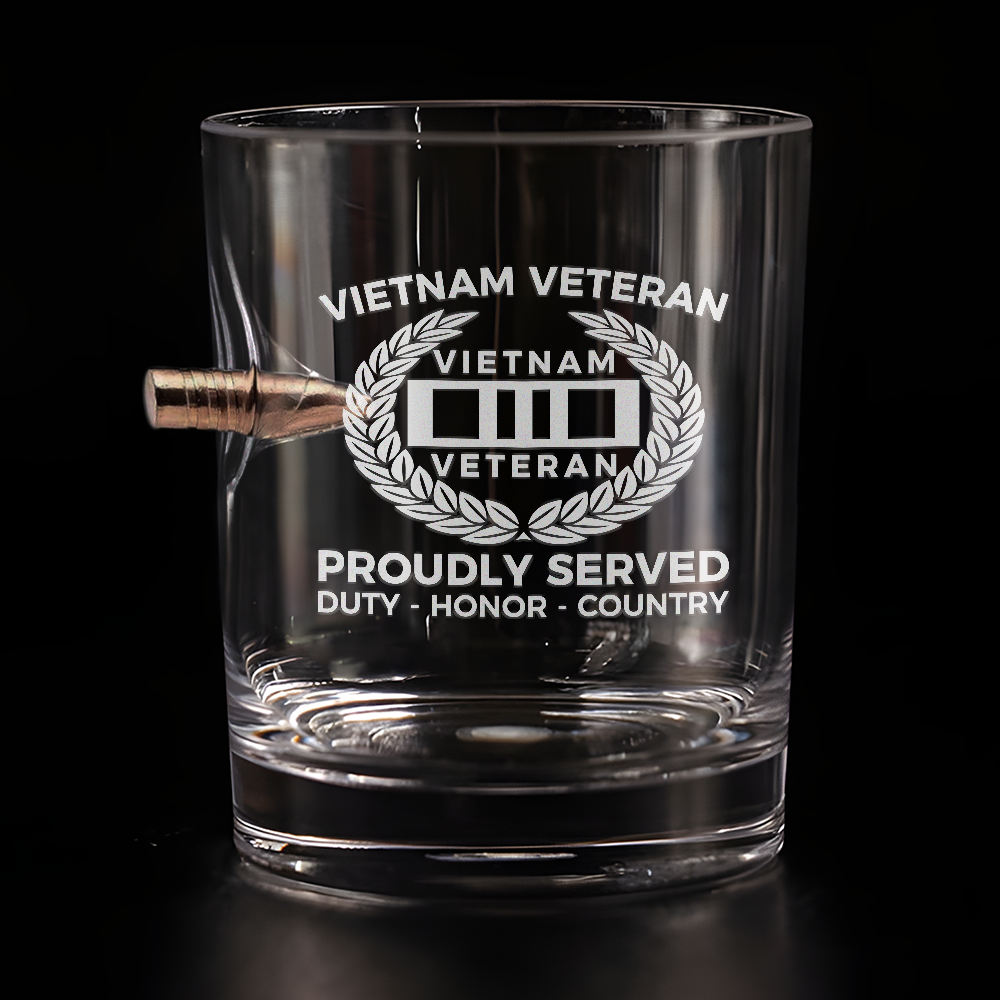 Vietnam Veteran Proudly Served Bullet Whiskey Glass