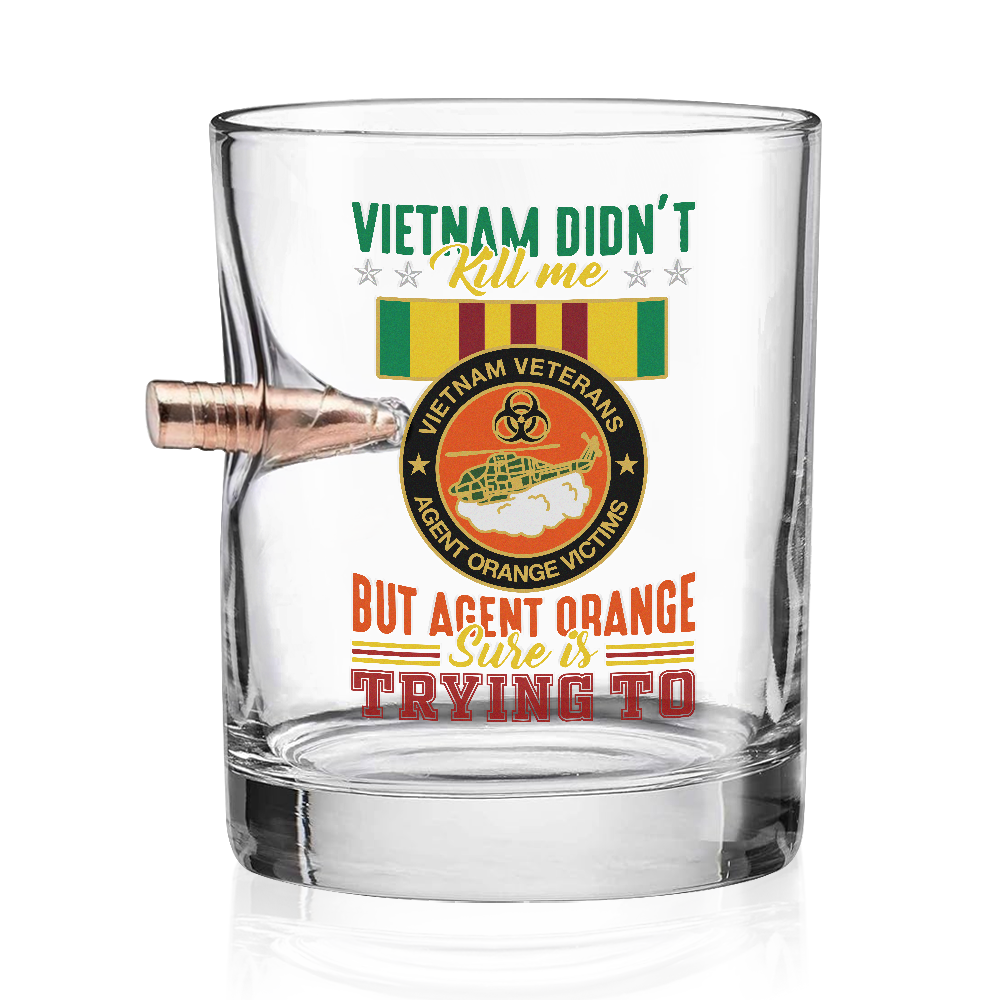 Agent Orange Vietnam Didn't Kill Me Bullet Whiskey Glass