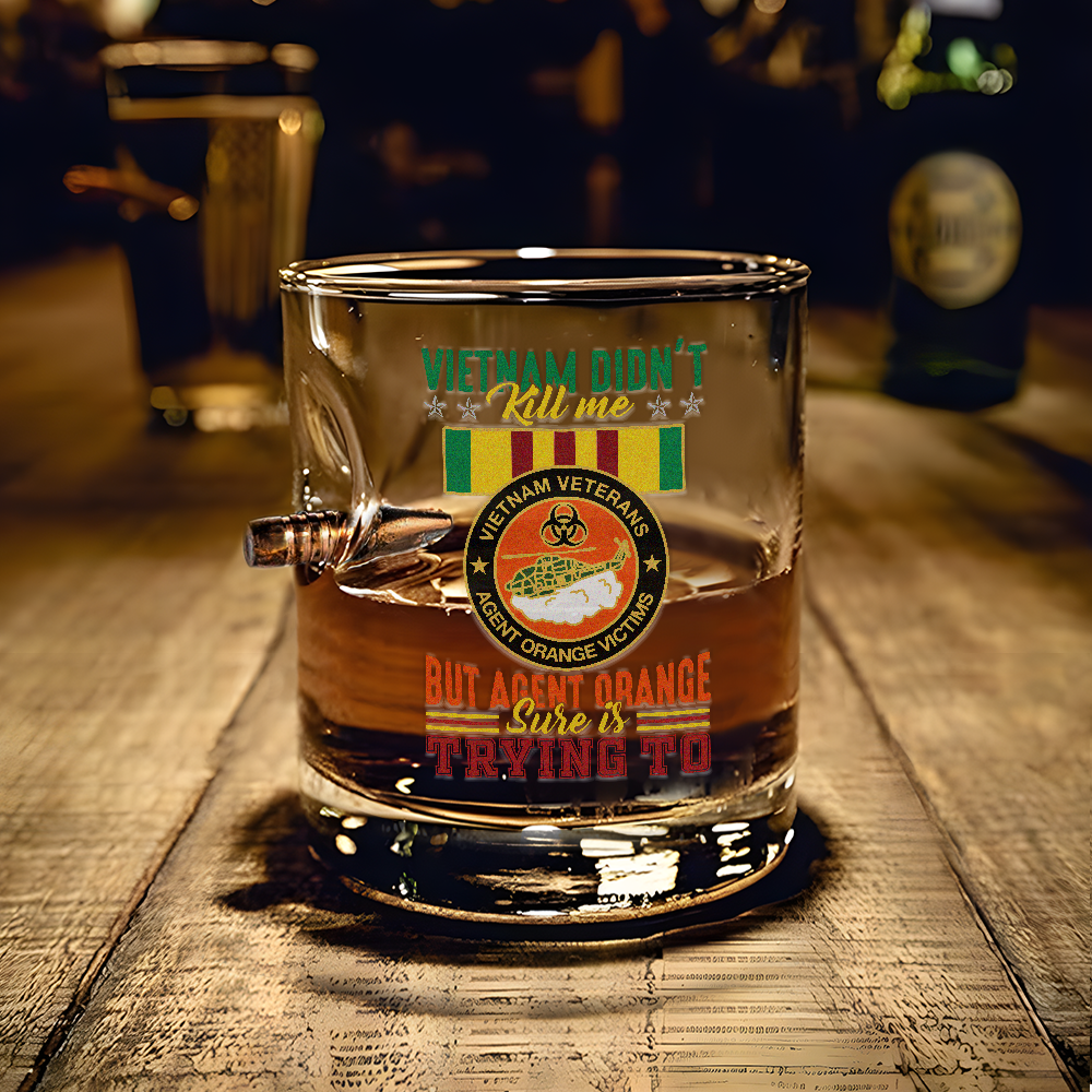 Agent Orange Vietnam Didn't Kill Me Bullet Whiskey Glass