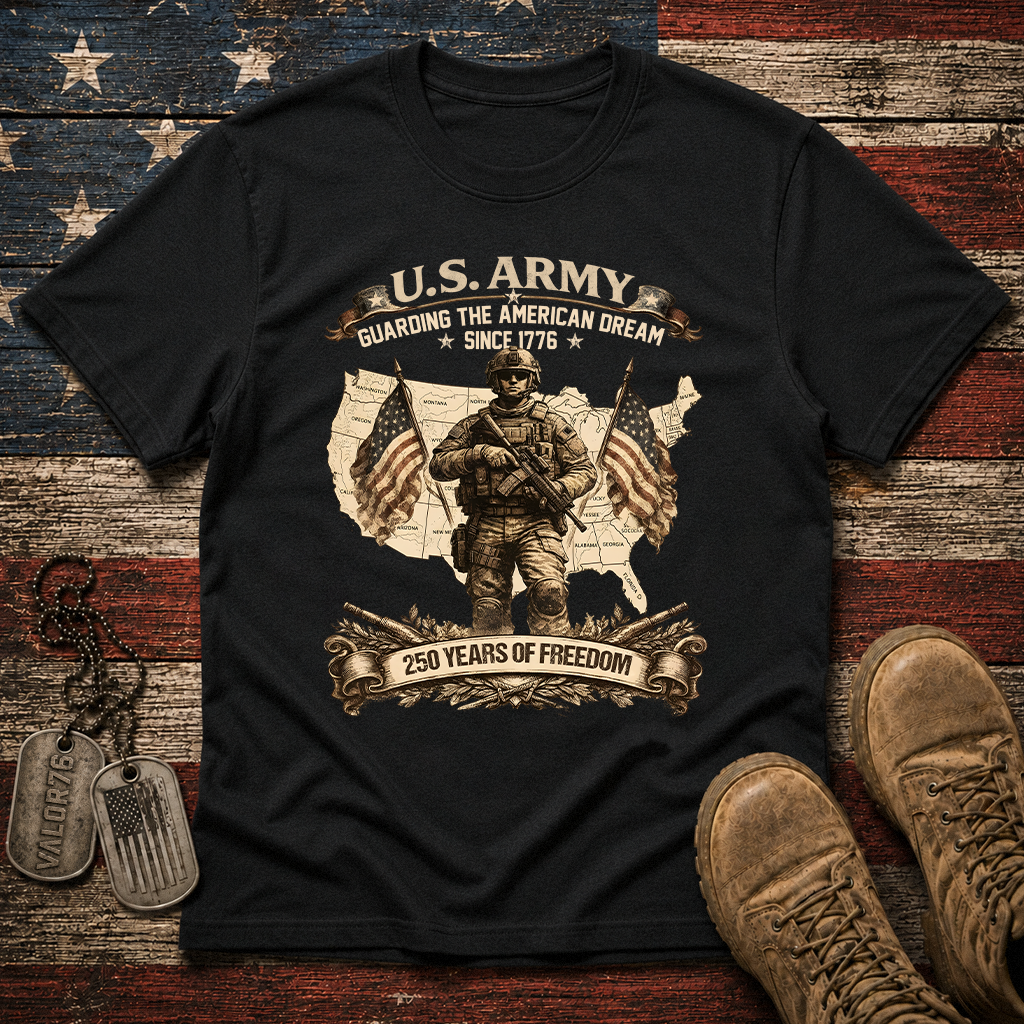 America 250 Army Guarding American Dream Classic Tee