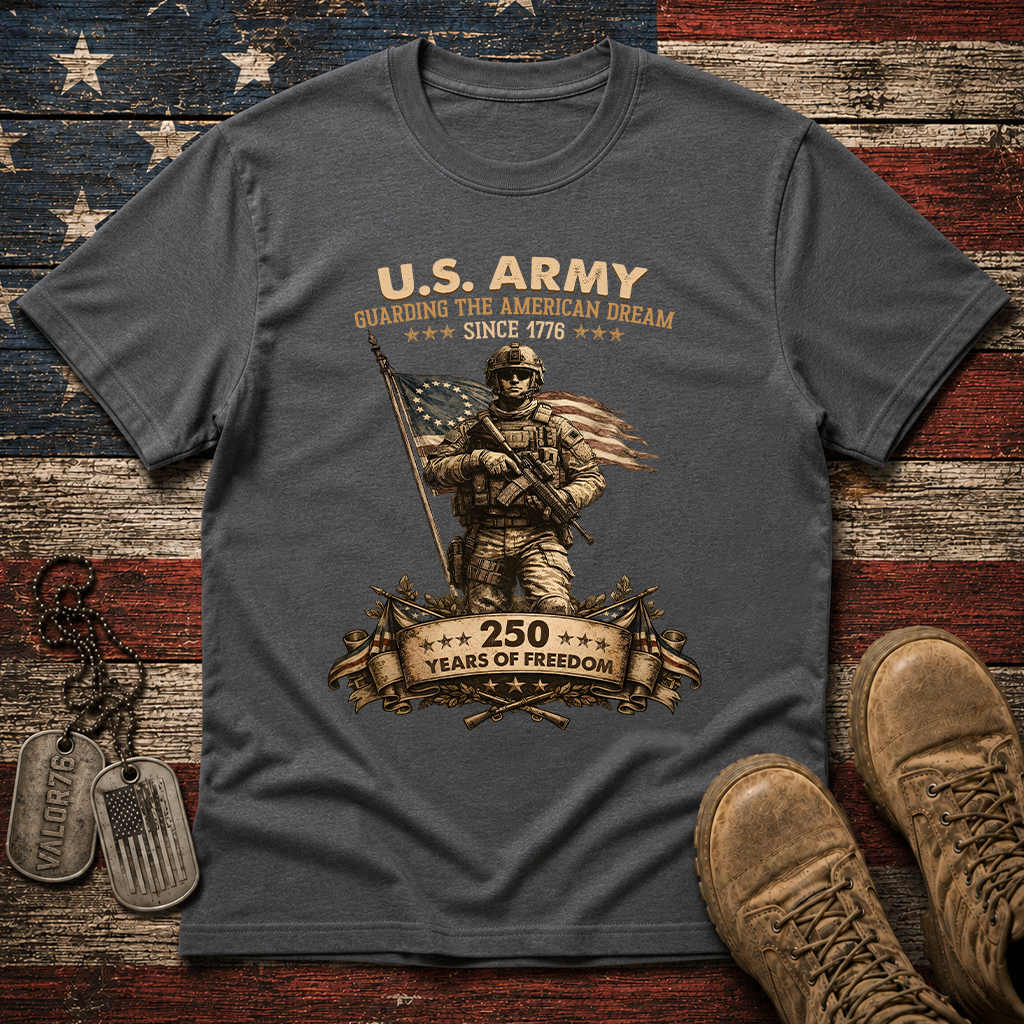 America 250 Army Guarding American Dream Classic Tee