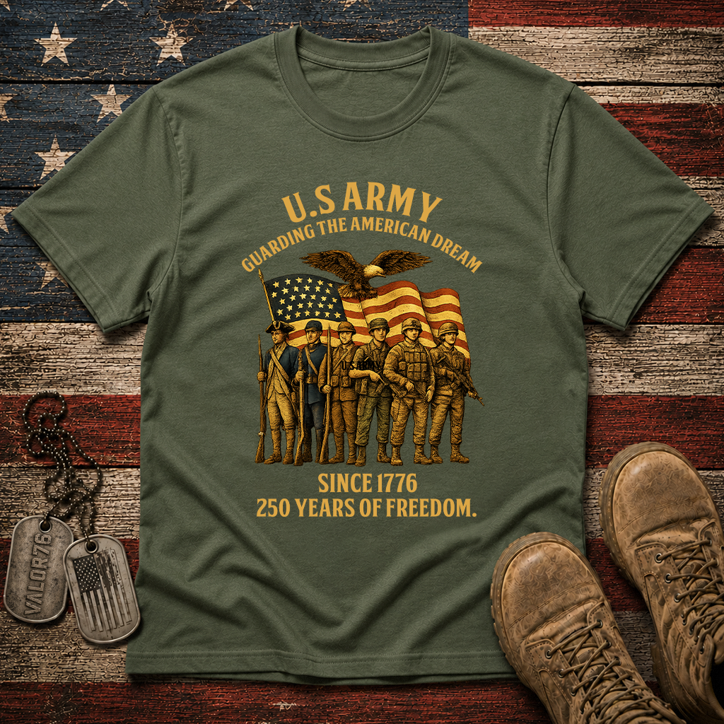 America 250 Army Guarding American Dream Classic Tee
