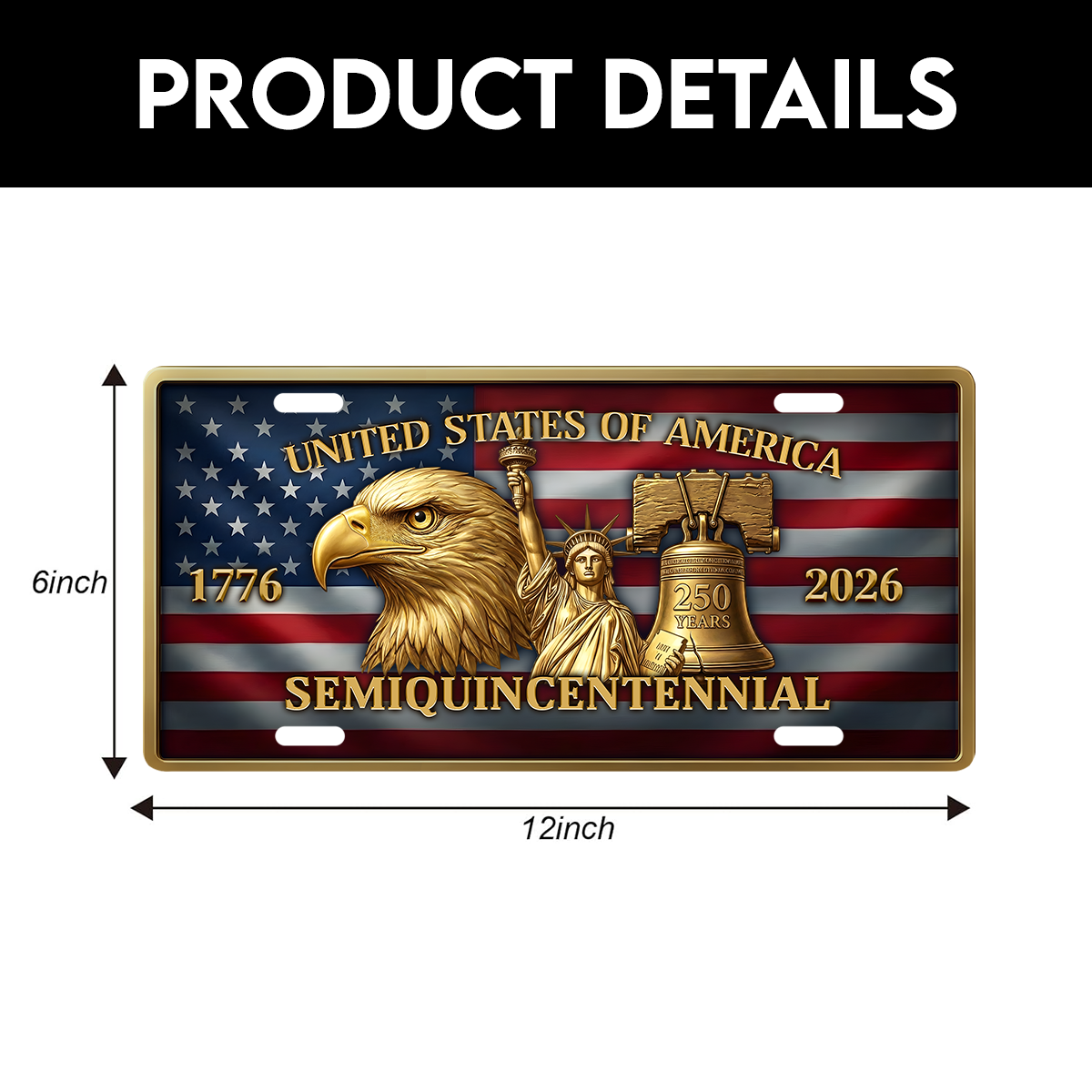 America 250 Years of Freedom Aluminum License Plate