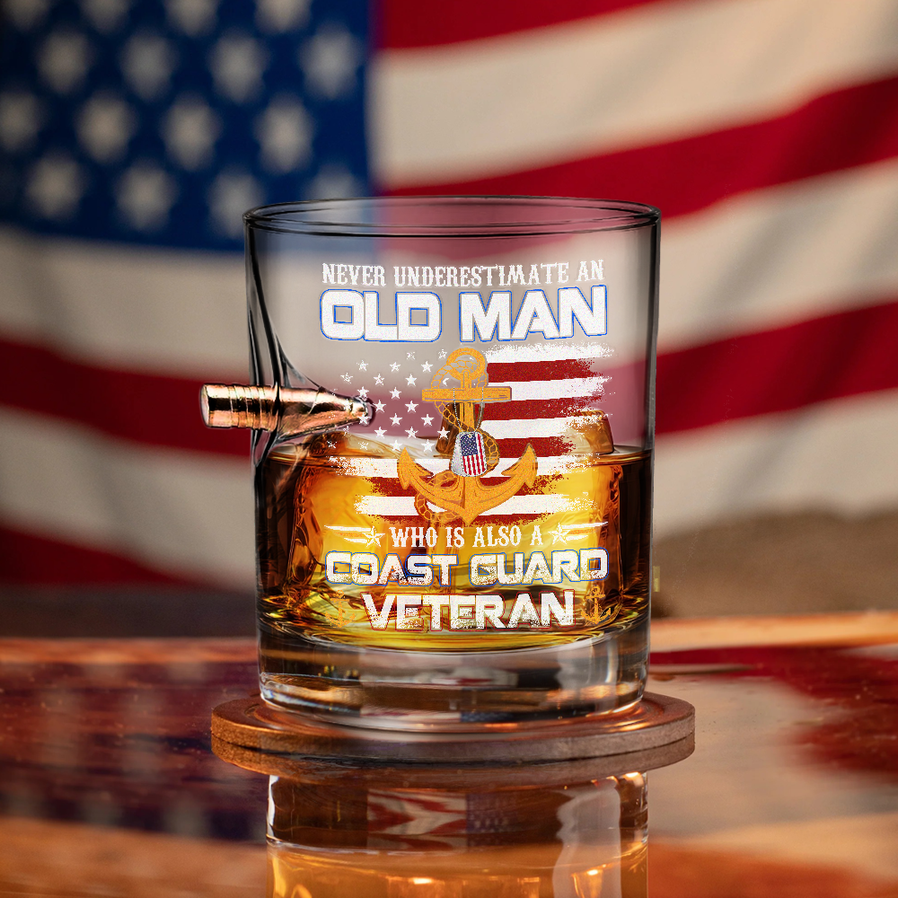 Never Underestimate A Man Is Also A Coast Guard Veteran Bullet Whiskey Glass