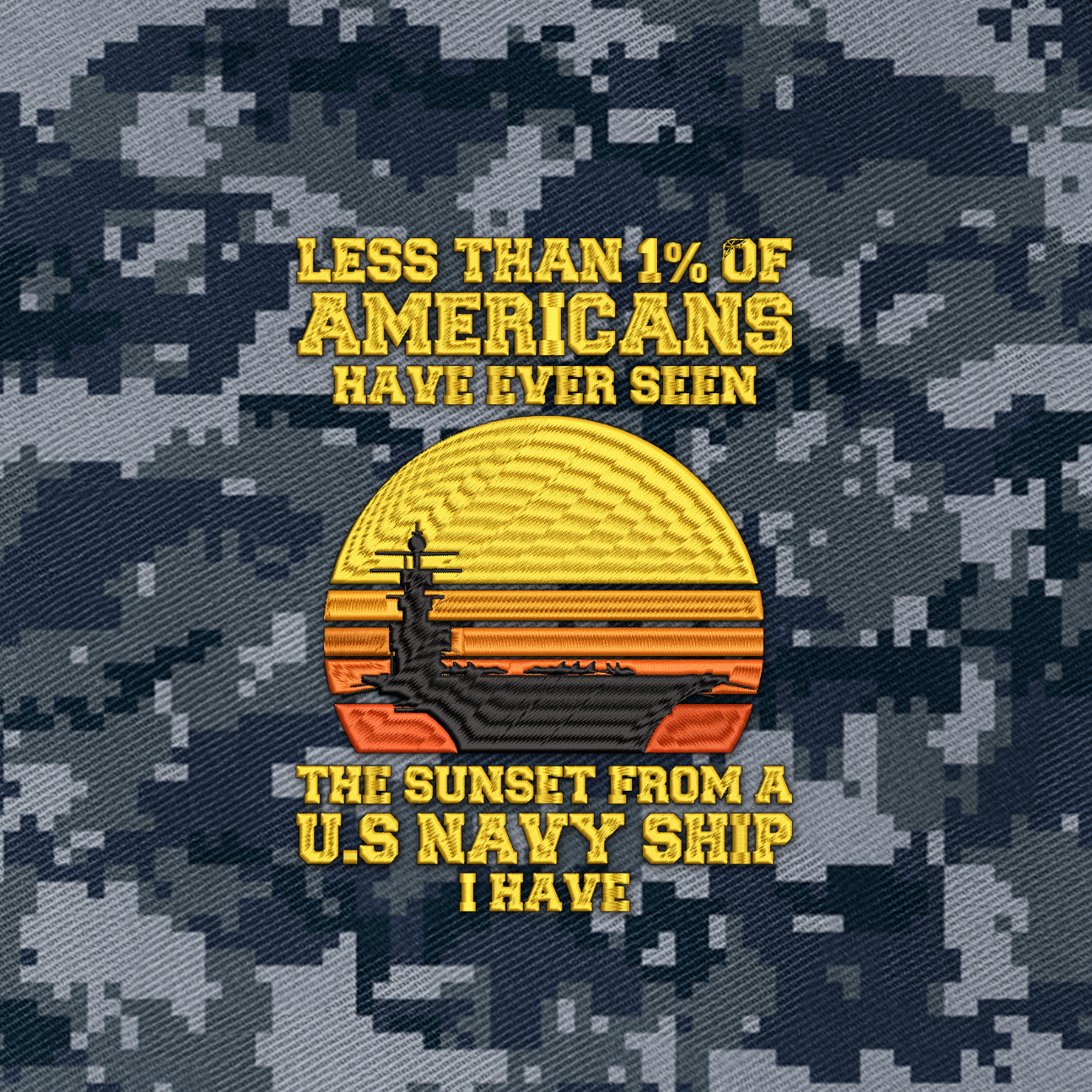 Less Than 1% Navy Ship Embroidered & Printed Cap
