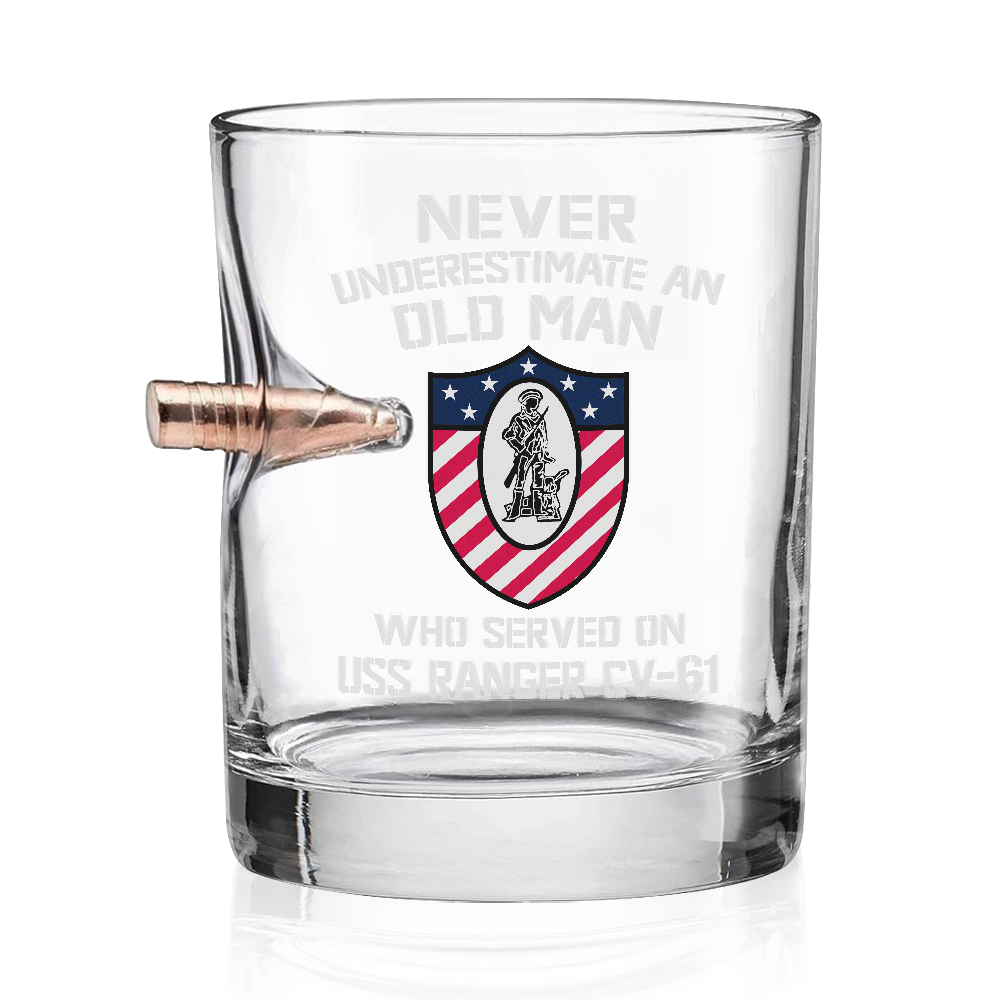 Never Underestimate An Old Man Who Served On USS Ranger CV-61 Bullet Whiskey Glass