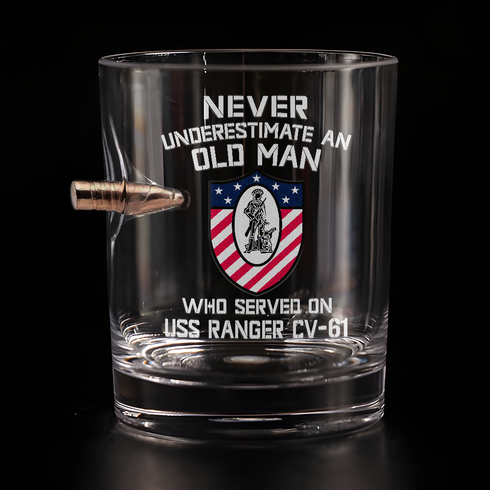 Never Underestimate An Old Man Who Served On USS Ranger CV-61 Bullet Whiskey Glass