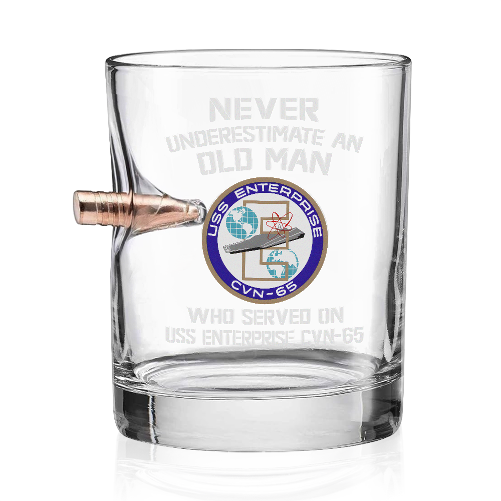 Never Underestimate An Old Man Who Served On USS Enterprise CVN-65 Bullet Whiskey Glass