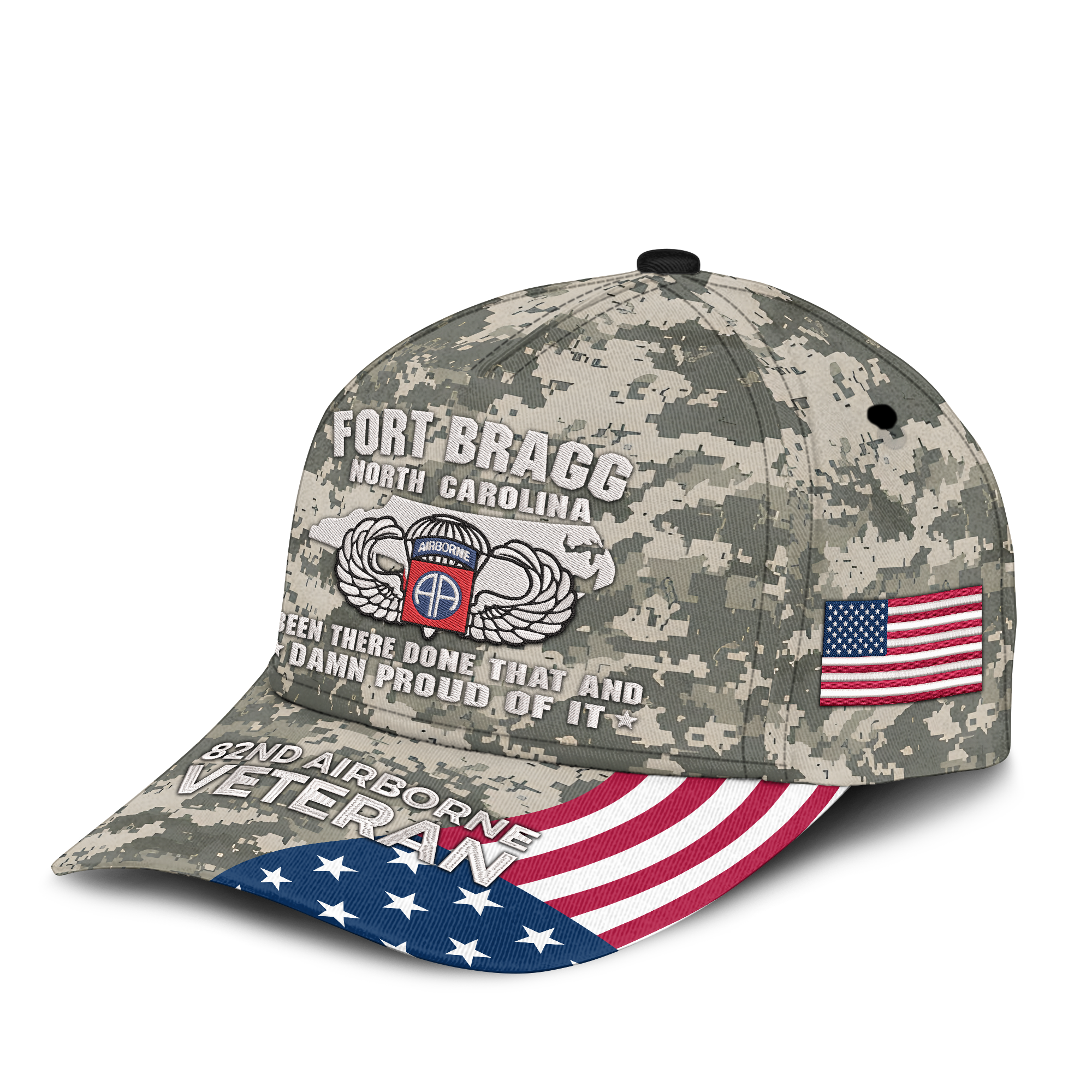 Fort Bragg Been There Done That and Damn Proud Of It Embroidered & Printed Cap