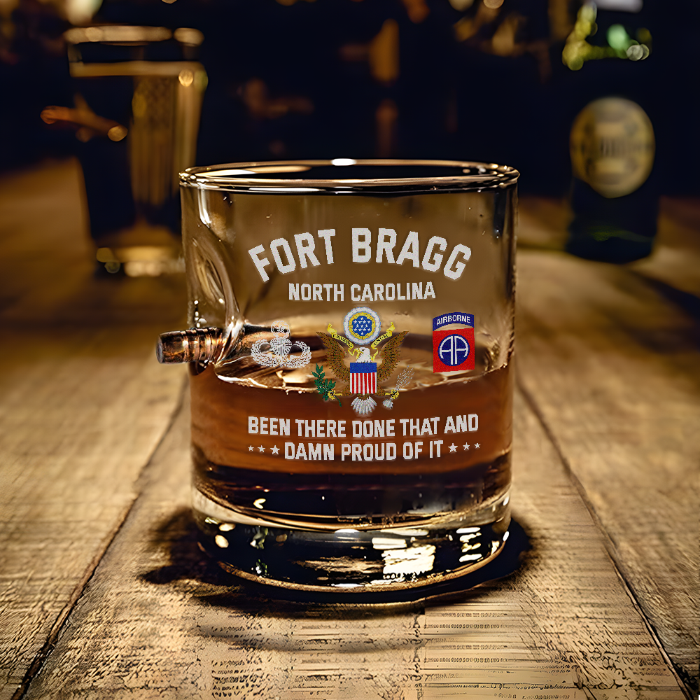 Fort Bragg Been There Done That Bullet Whiskey Glass