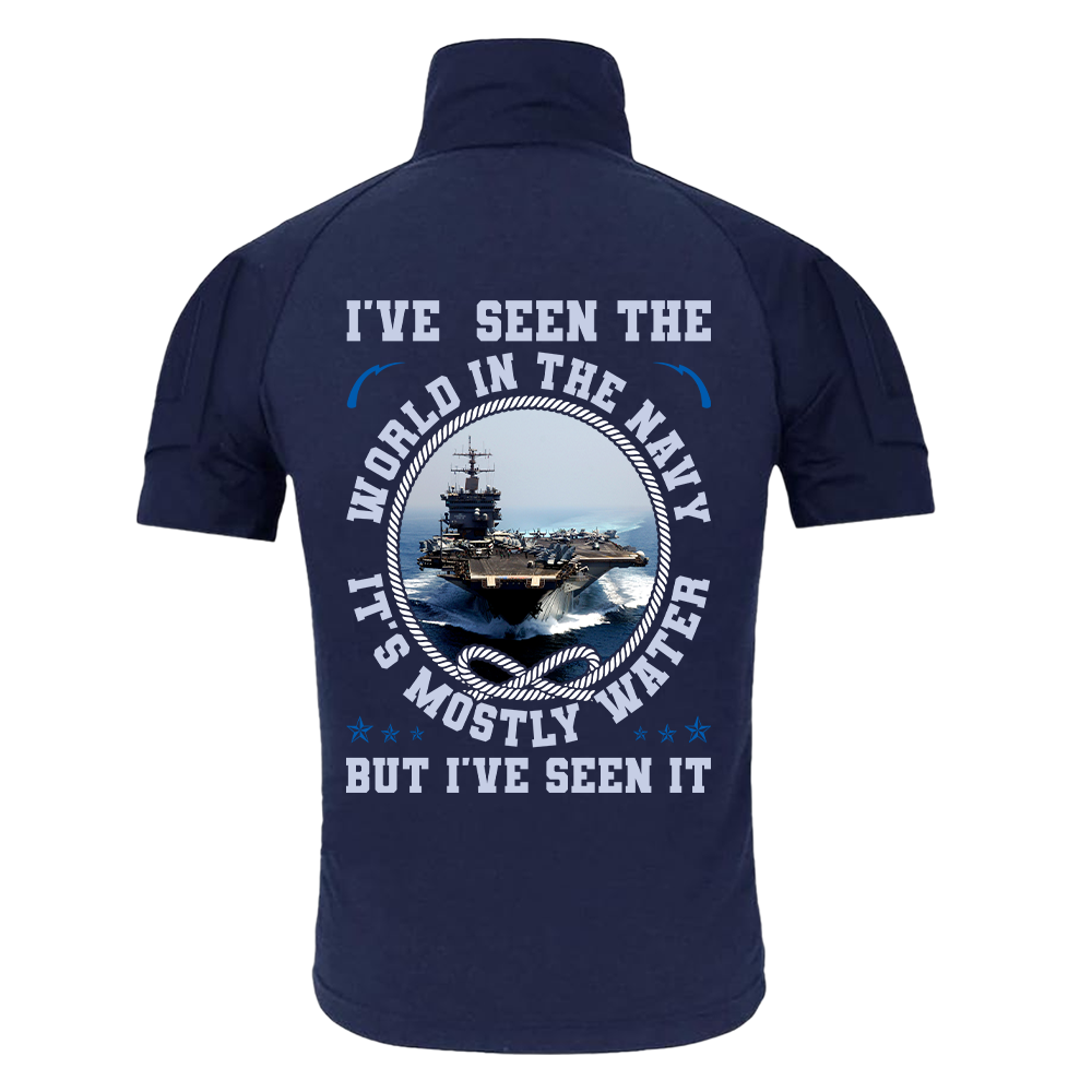Personalizable I've Seen The World In The Navy Tactical Polo Shirt