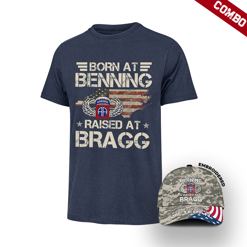 Born At Benning Raised At Bragg Cap & T-Shirt Combo