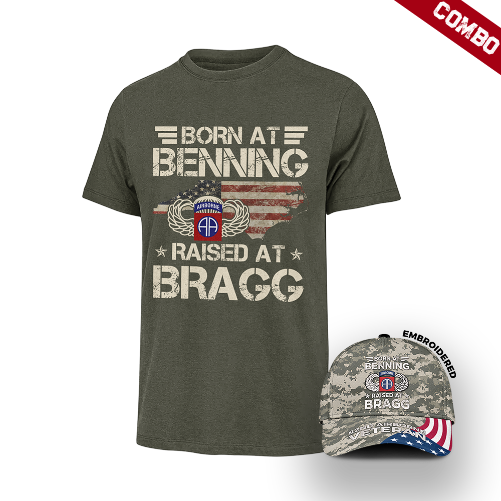 Born At Benning Raised At Bragg Cap & T-Shirt Combo